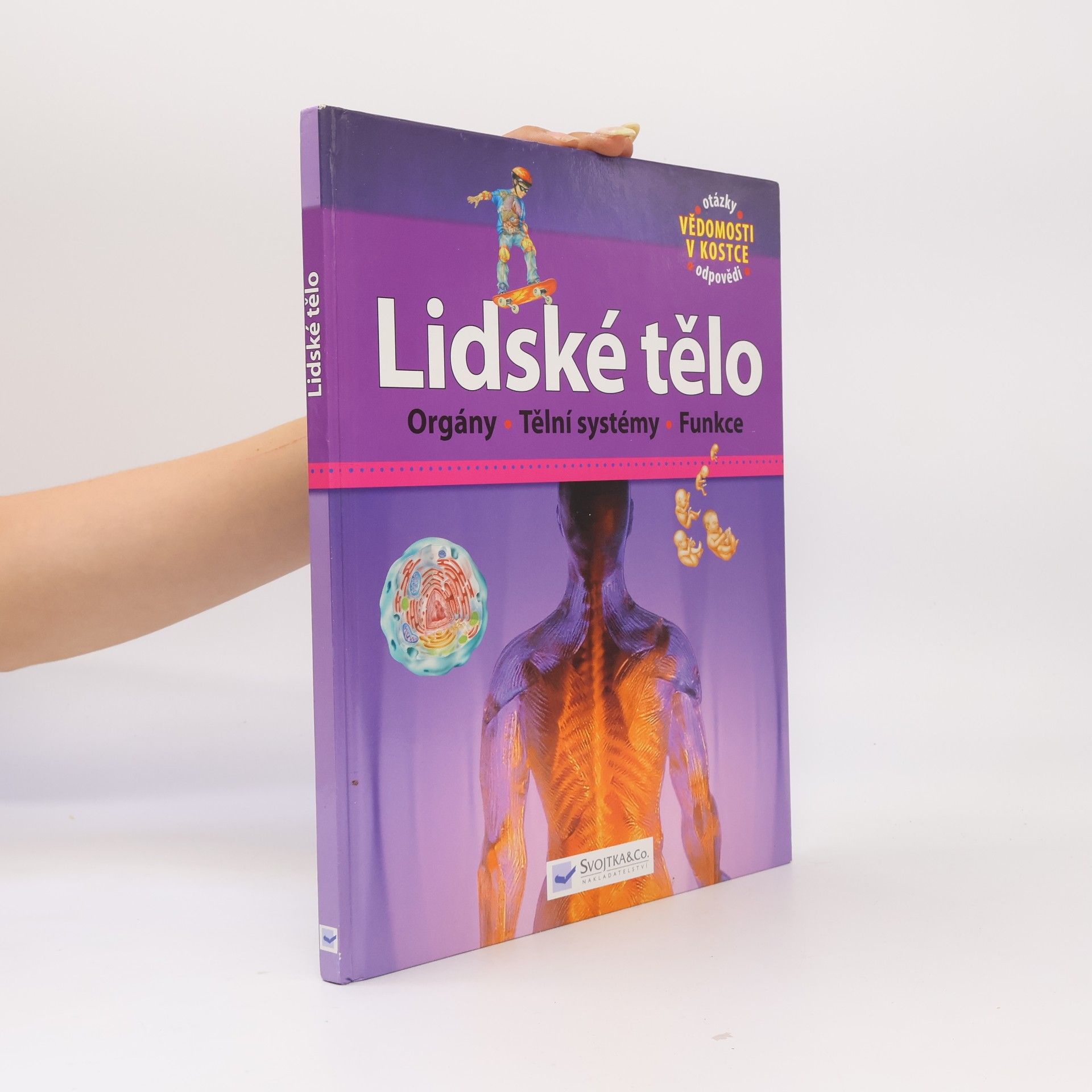 Autorenkollektiv Lidské tělo
