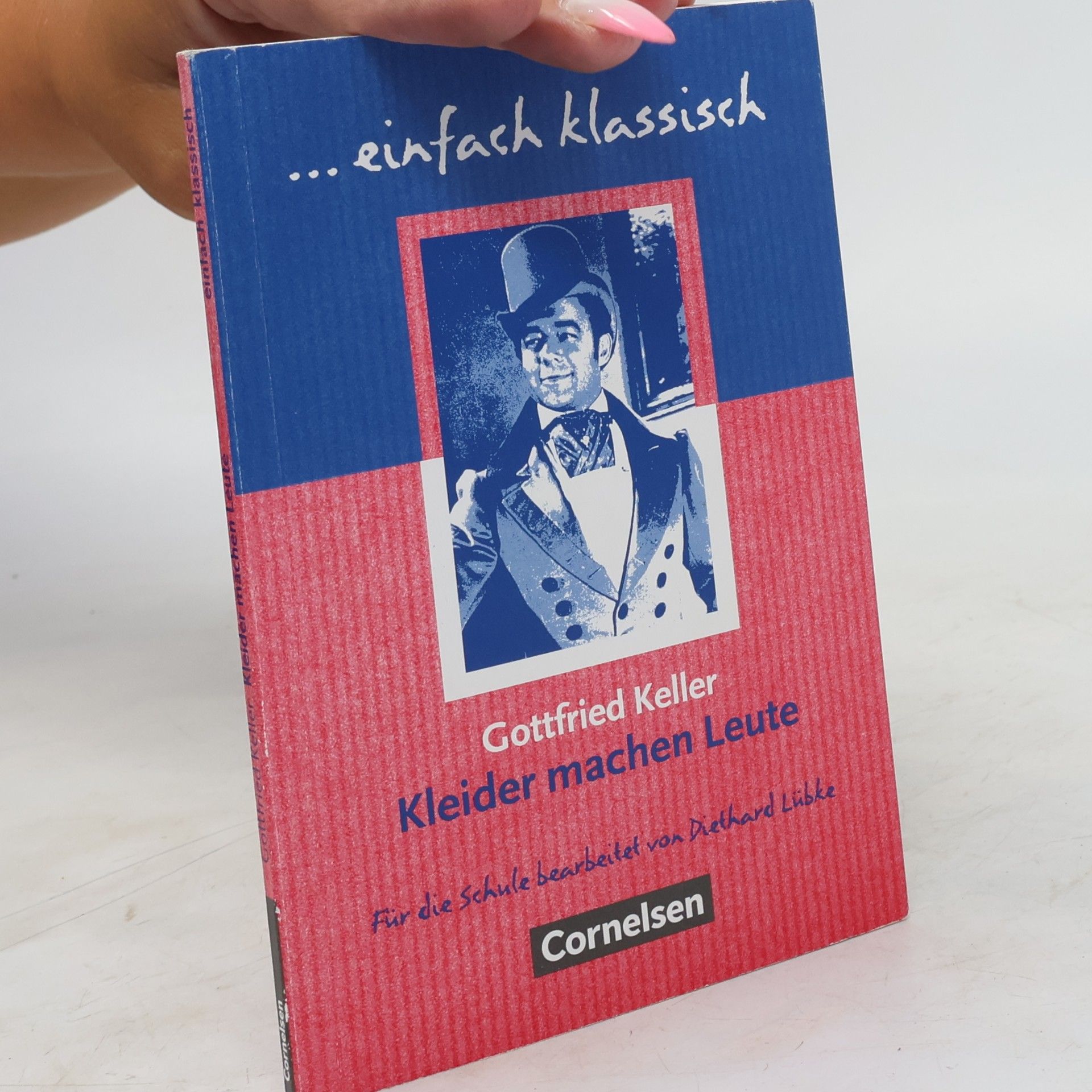 Gottfried Keller Kleider machen Leute