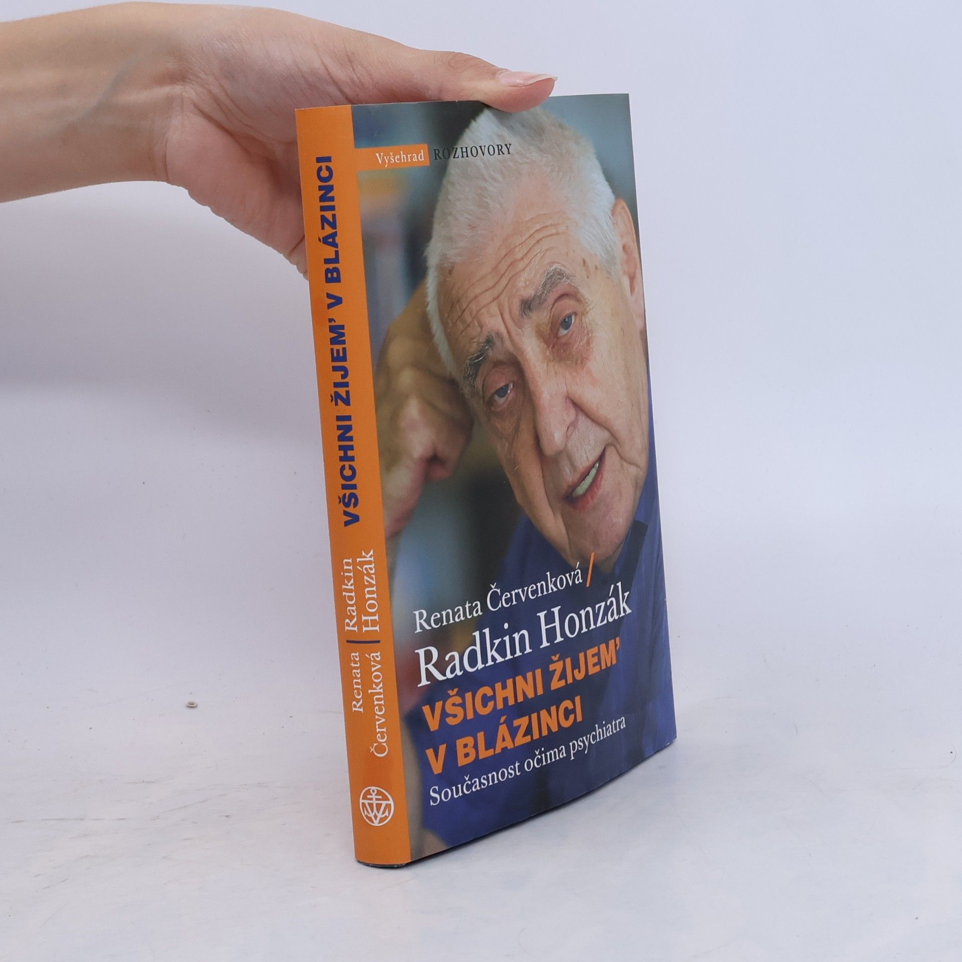 Radkin Honzák Všichni žijem' v blázinci