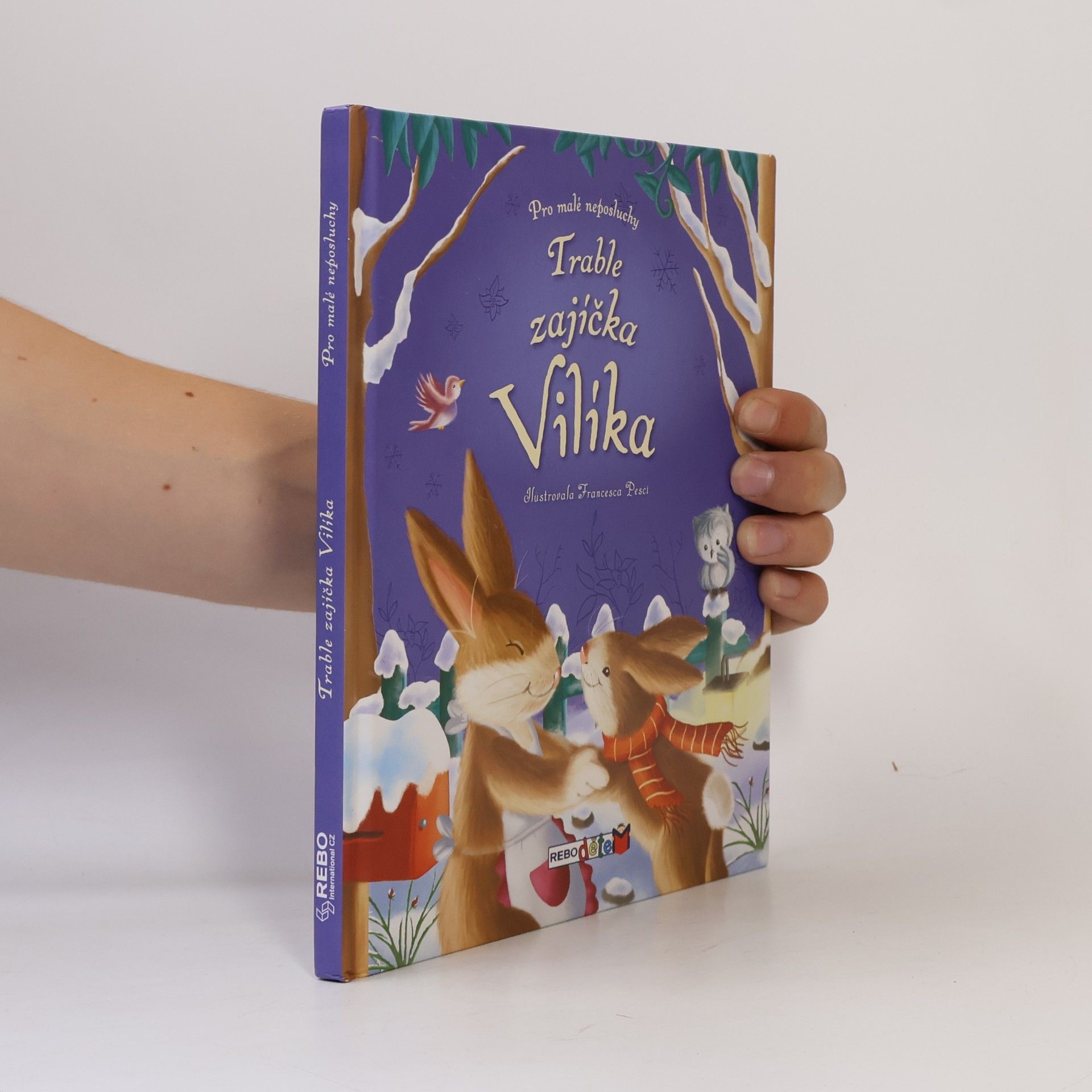 Francesca Pesci Trable zajíčka Vilíka
