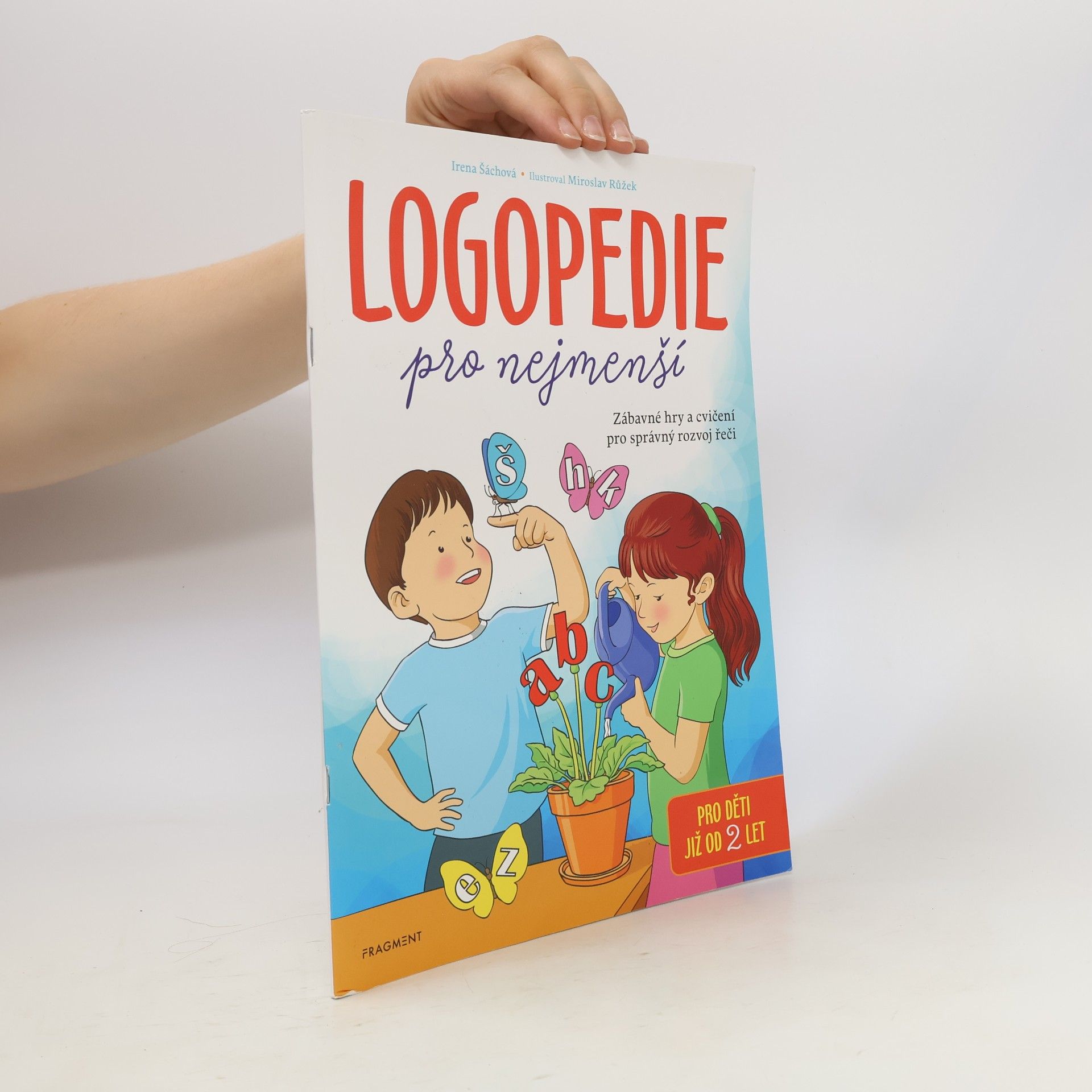 Irena Šáchová Logopedie pro nejmenší