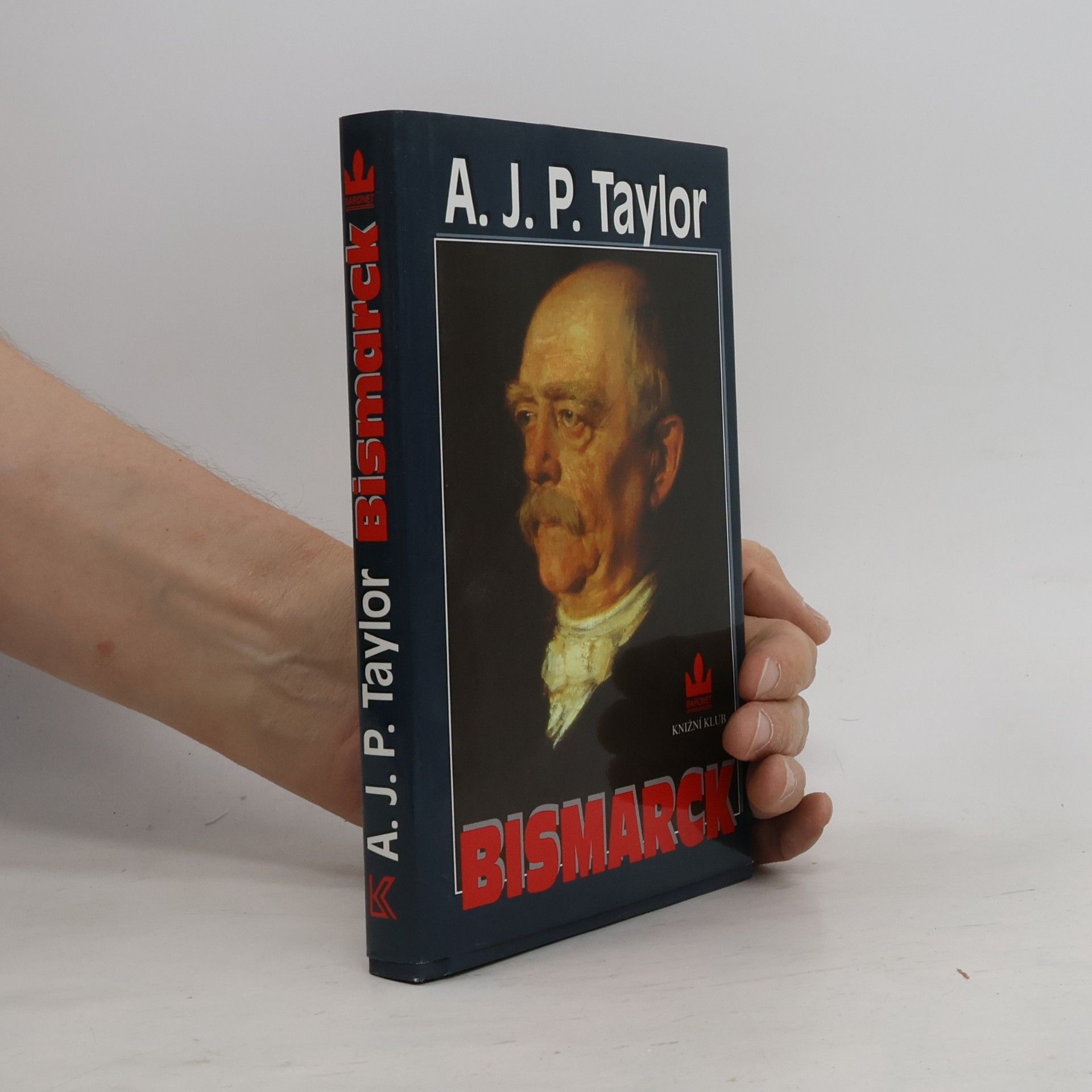 A. J. P. Taylor Bismarck
