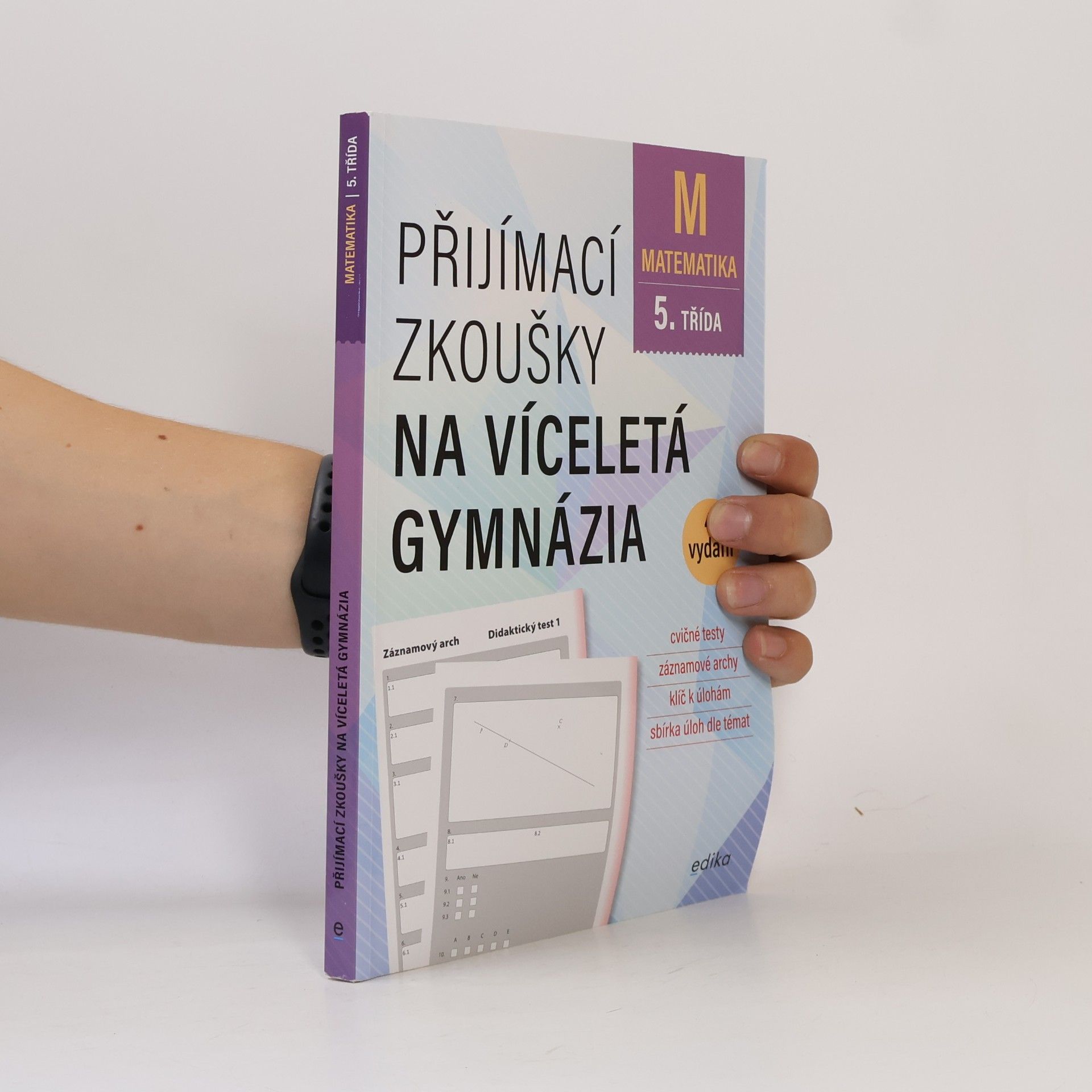 Stanislav Sedláček Přijímací zkoušky na víceletá gymnázia. Matematika