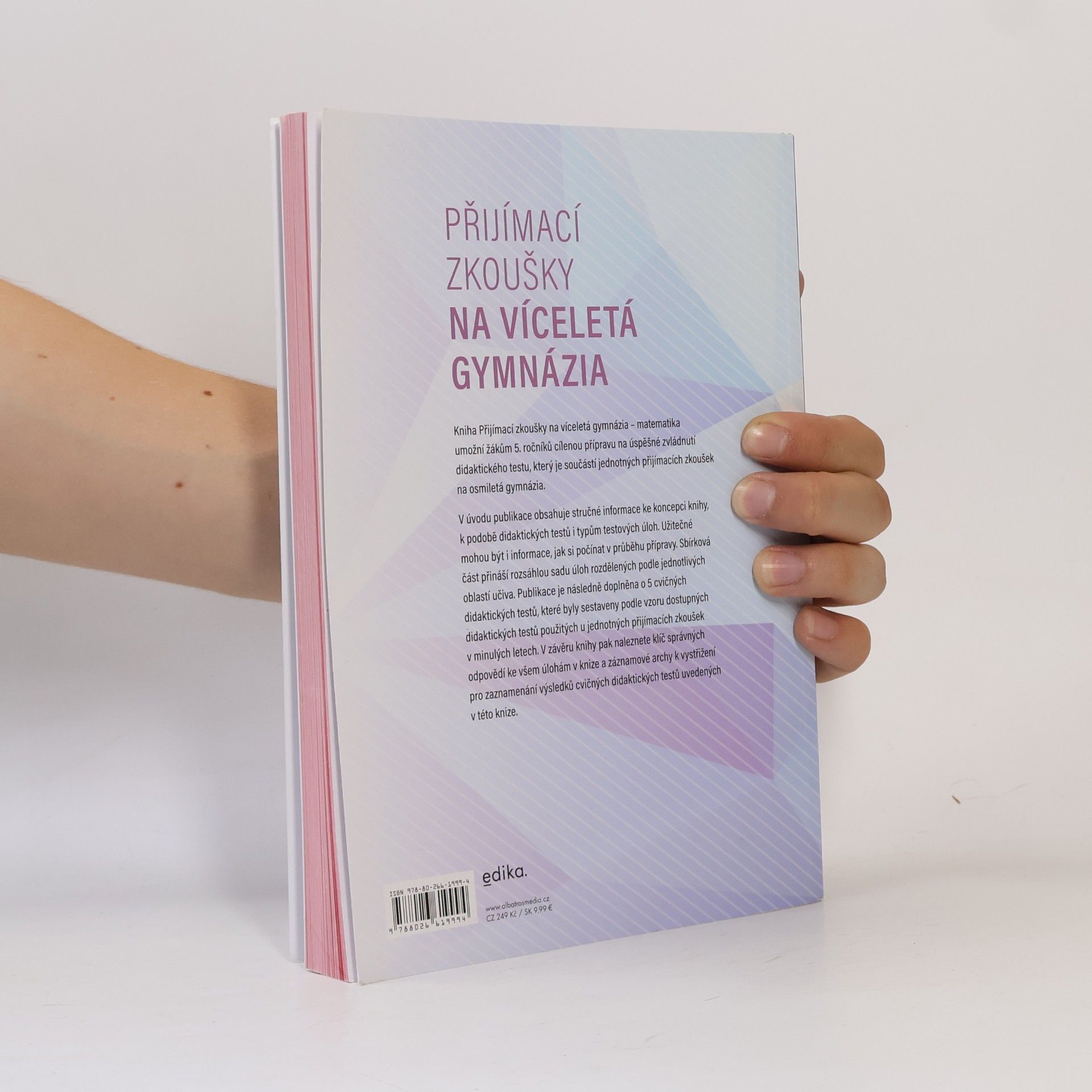 Stanislav Sedláček Přijímací zkoušky na víceletá gymnázia. Matematika