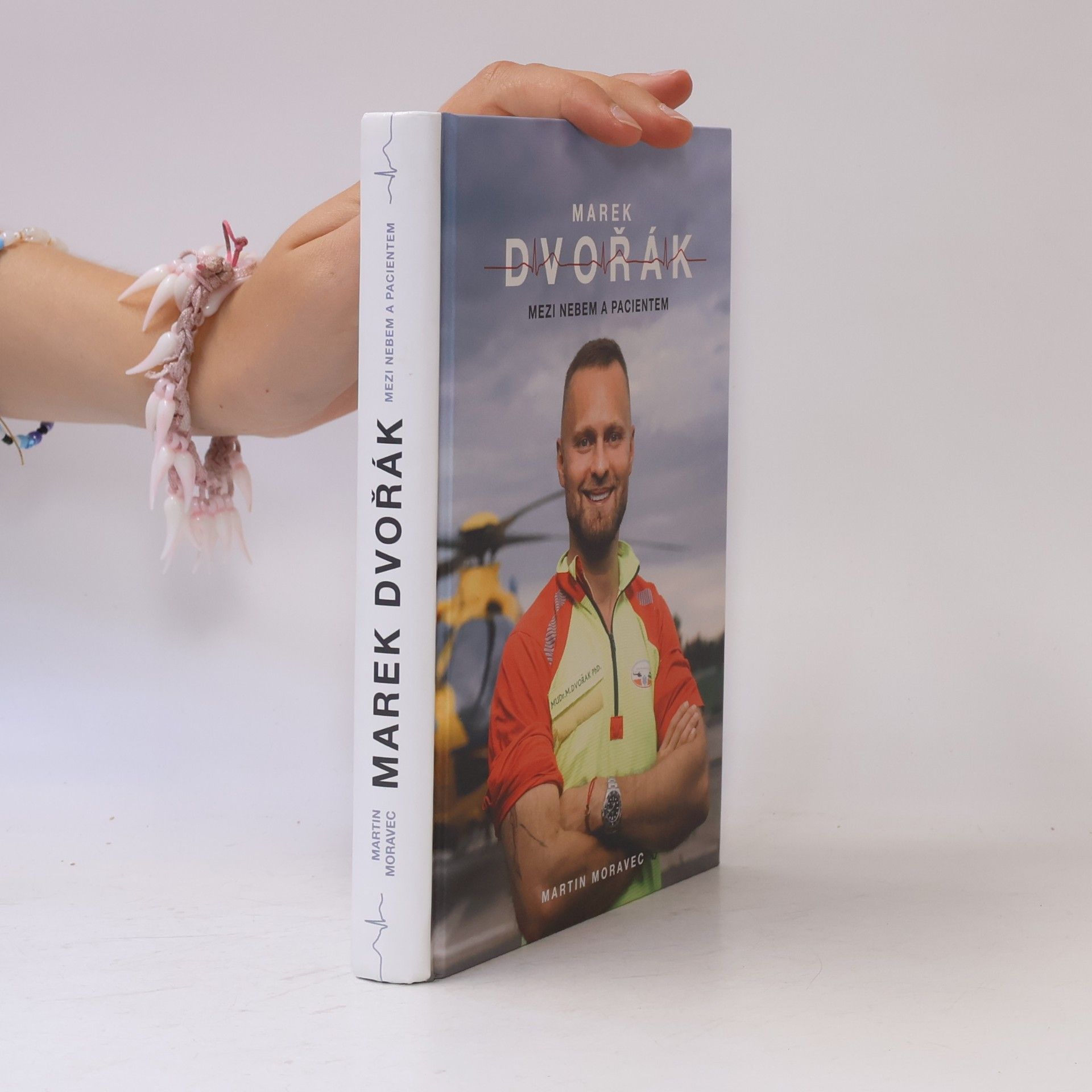 Marek Dvořák Marek Dvořák. Mezi nebem a pacientem