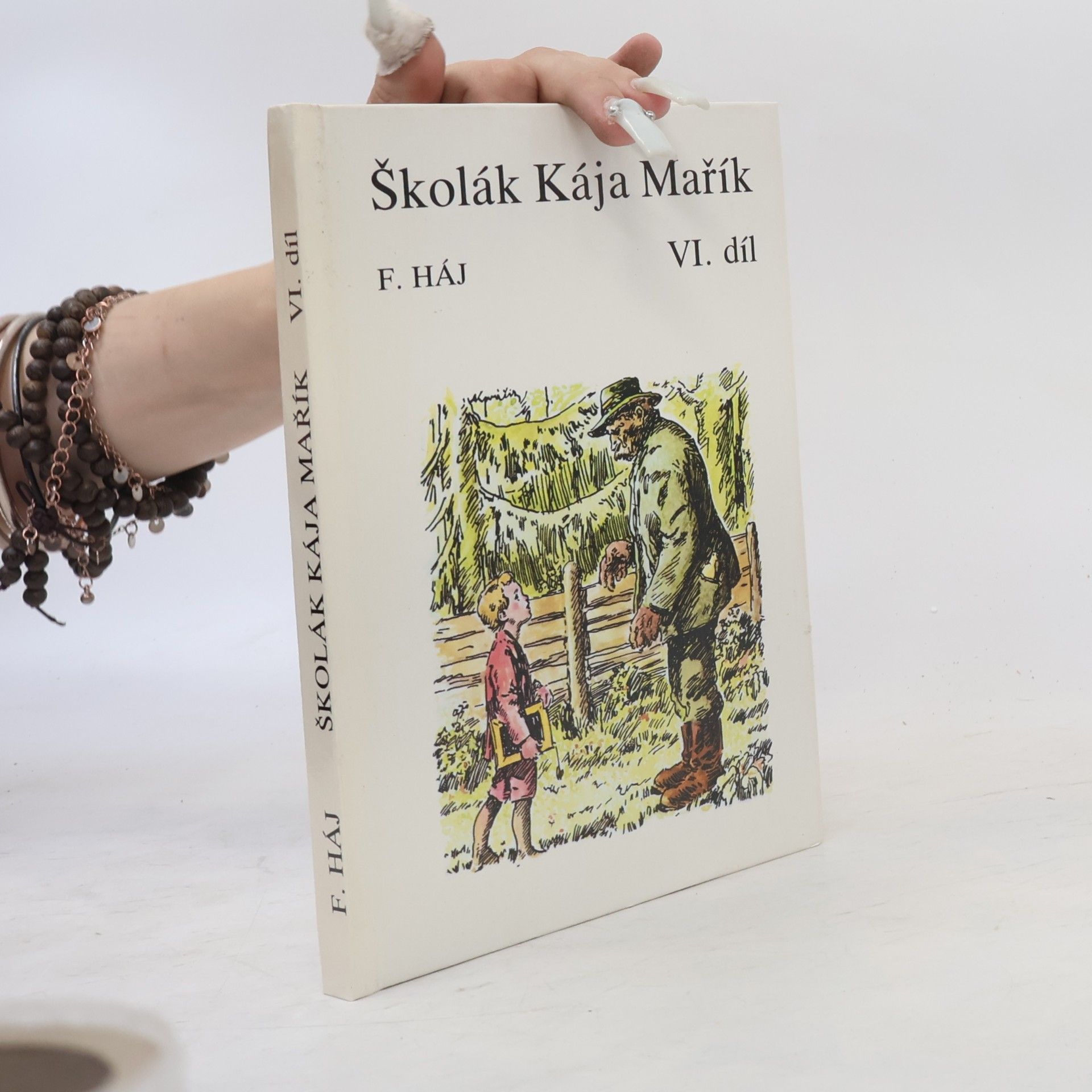 Felix Háj Školák Kája Mařík VI.