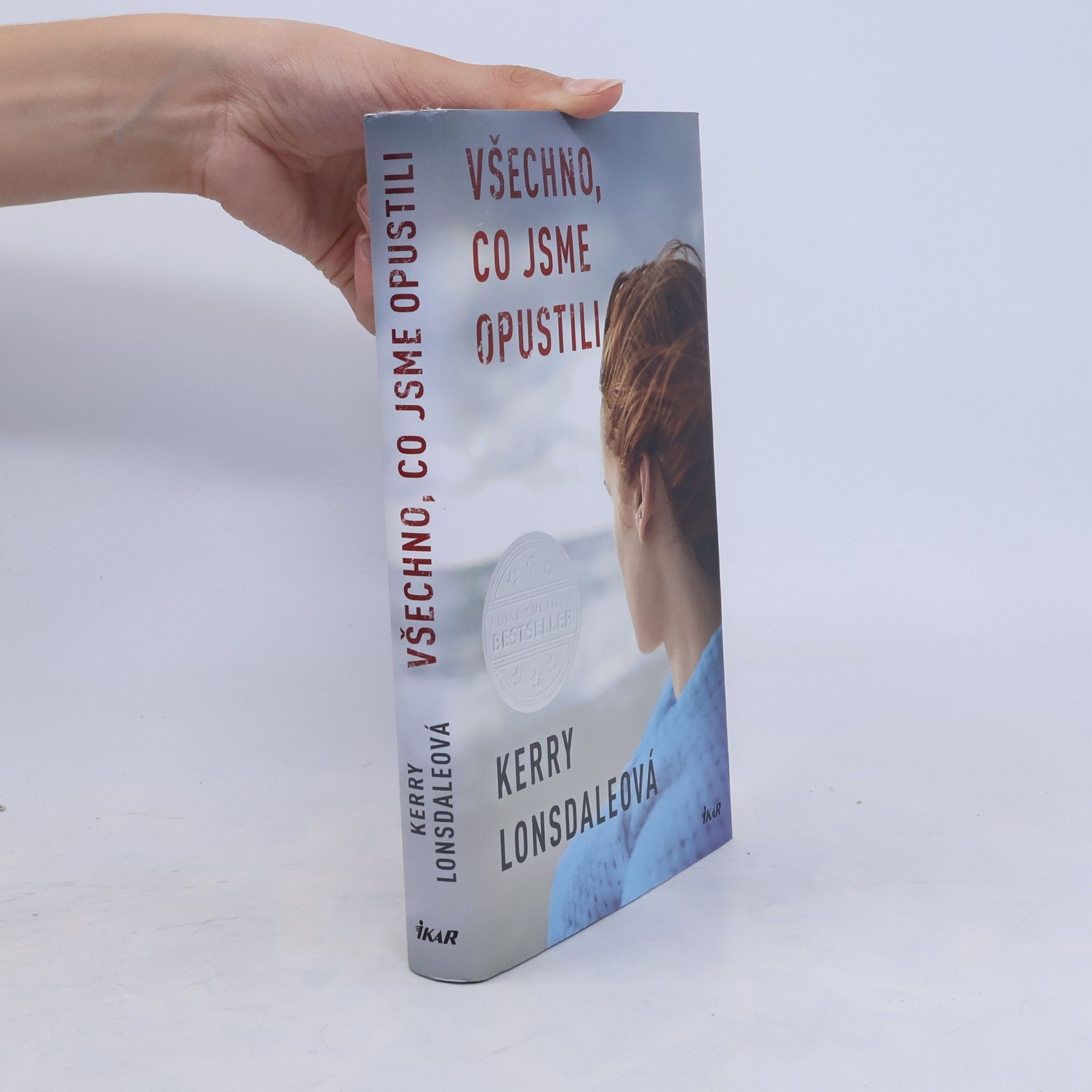 Kerry Lonsdale Všechno, co jsme opustili