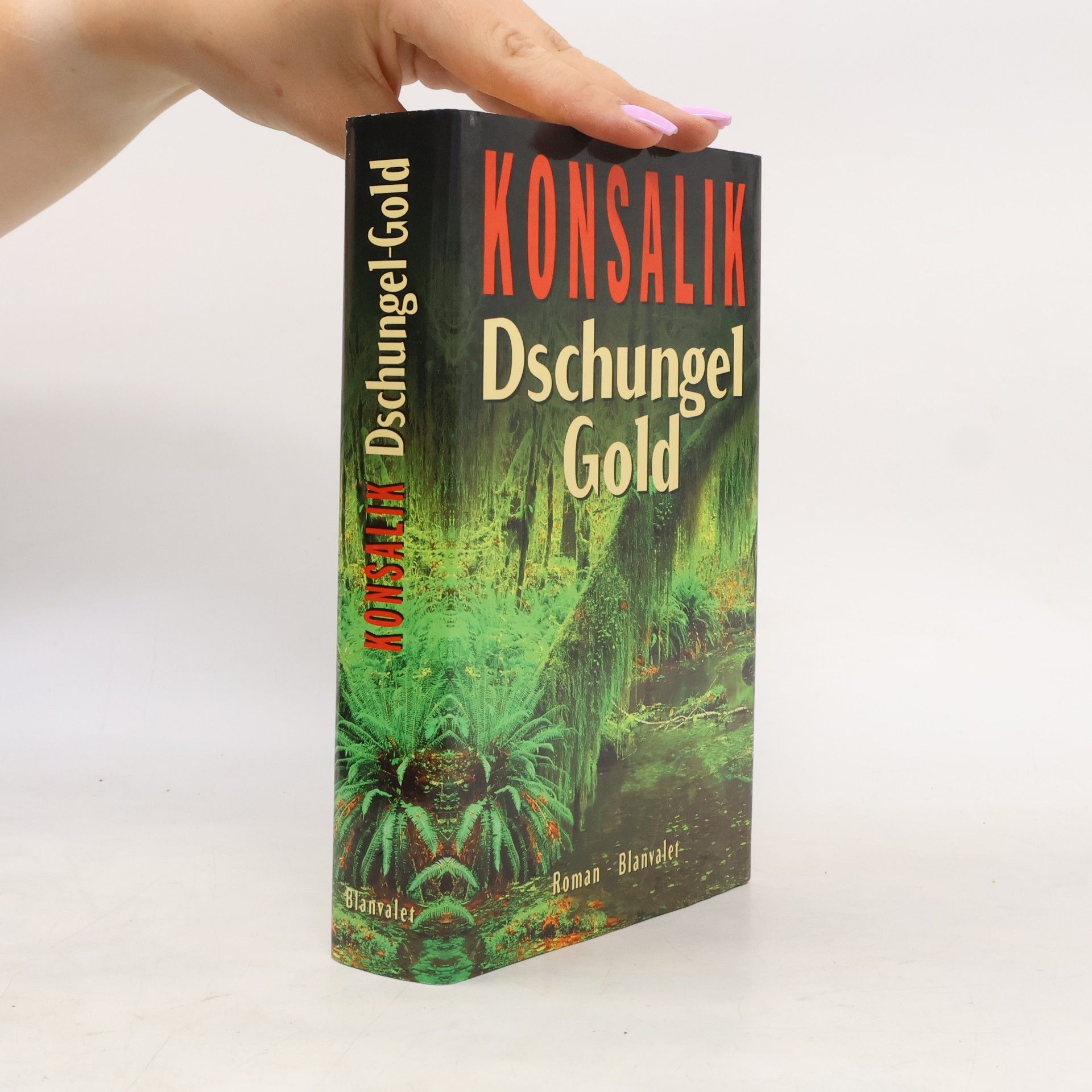 Heinz G. Konsalik Dschungel-Gold