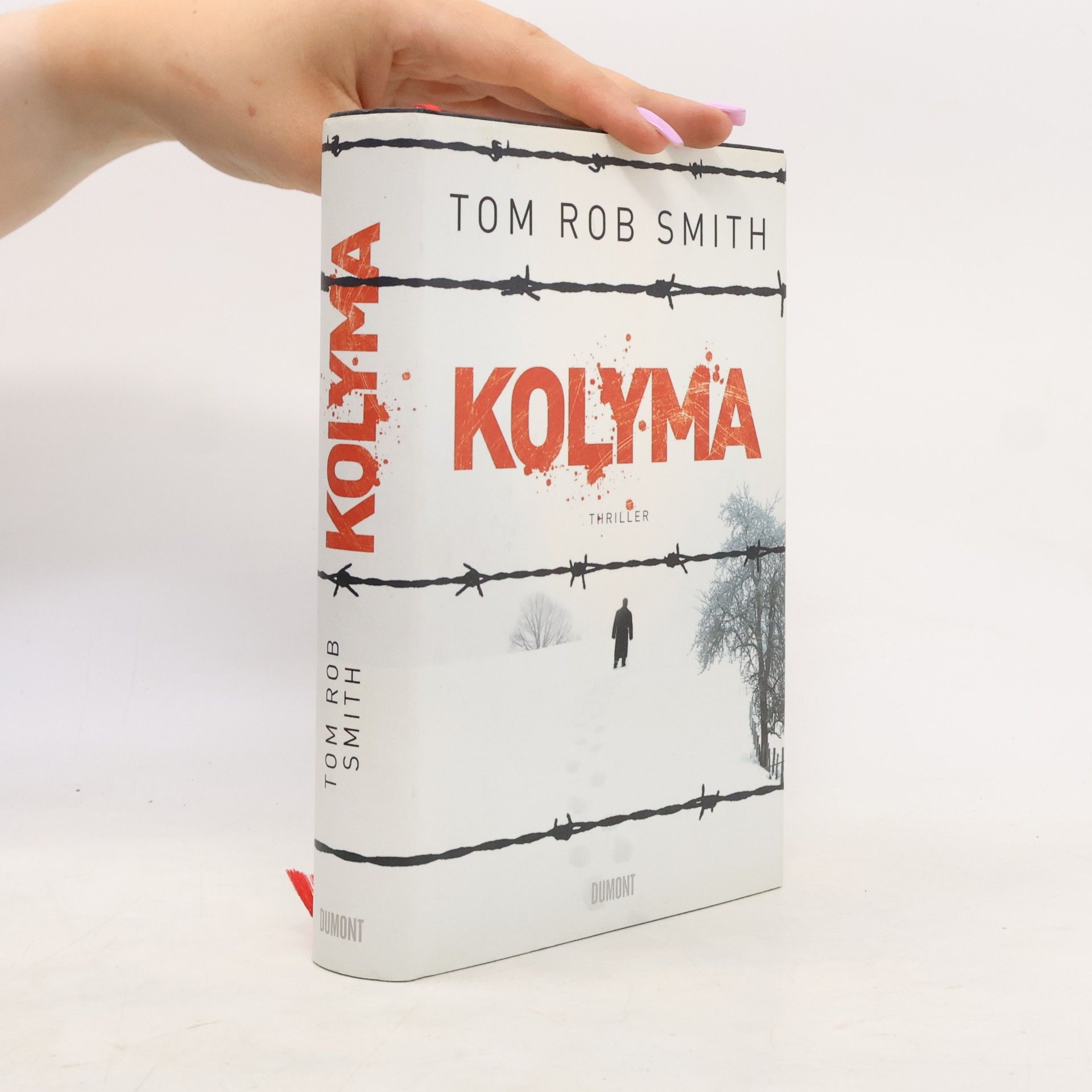 Tom Rob Smith Kolyma