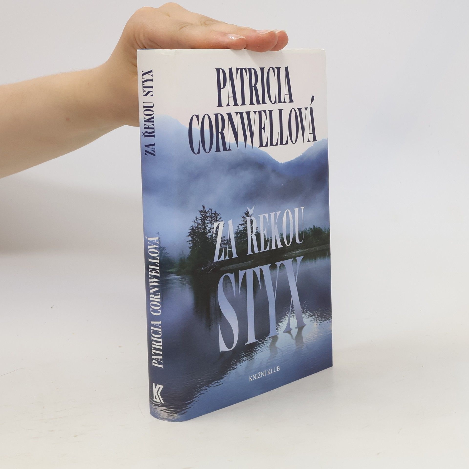 Patricia Cornwell Za řekou Styx