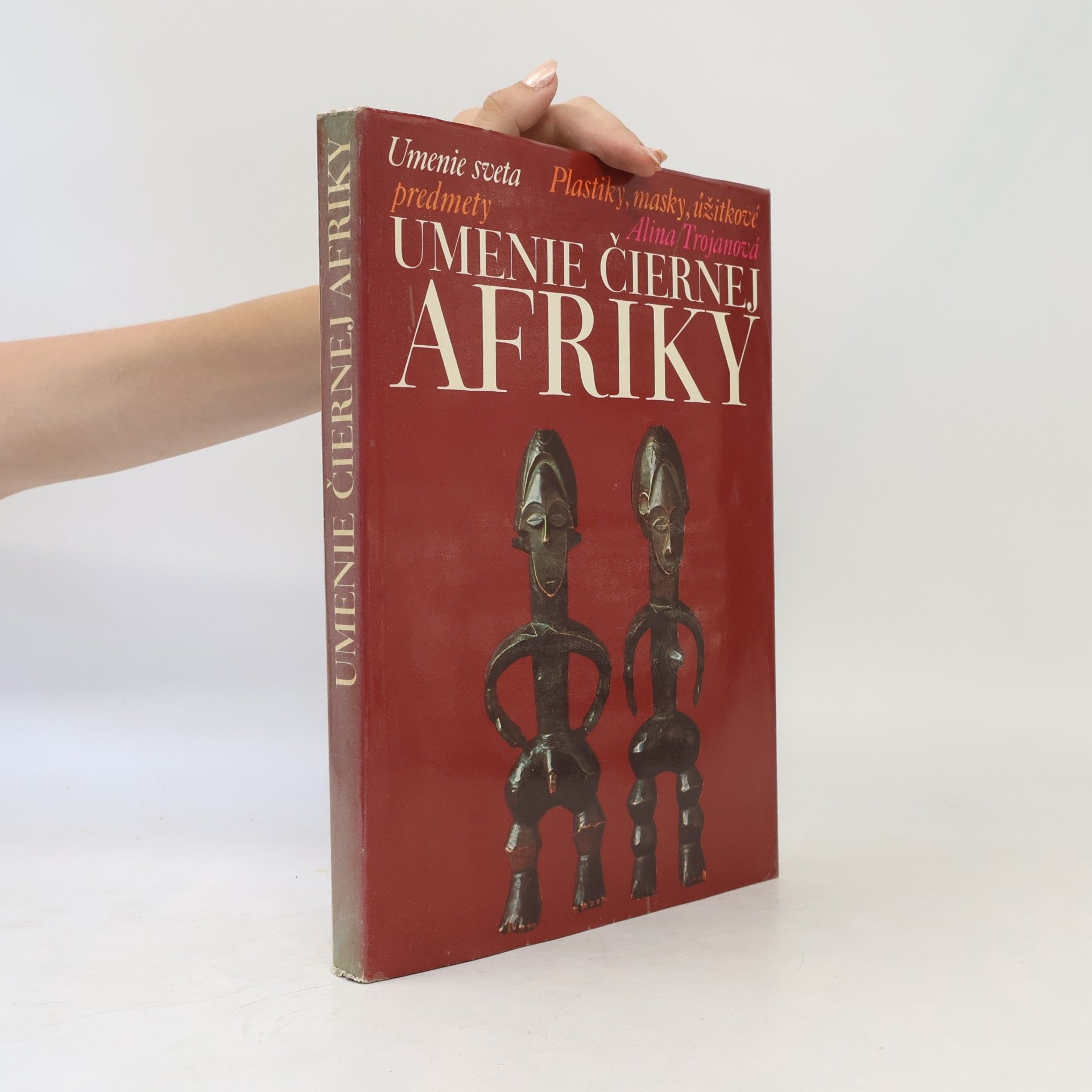 Alina Trojanová Umenie čiernej Afriky