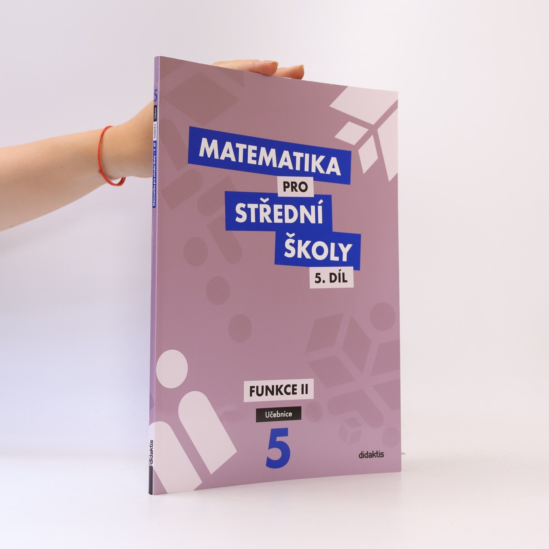 Václav Zemek Matematika pro střední školy 5.díl Učebnice