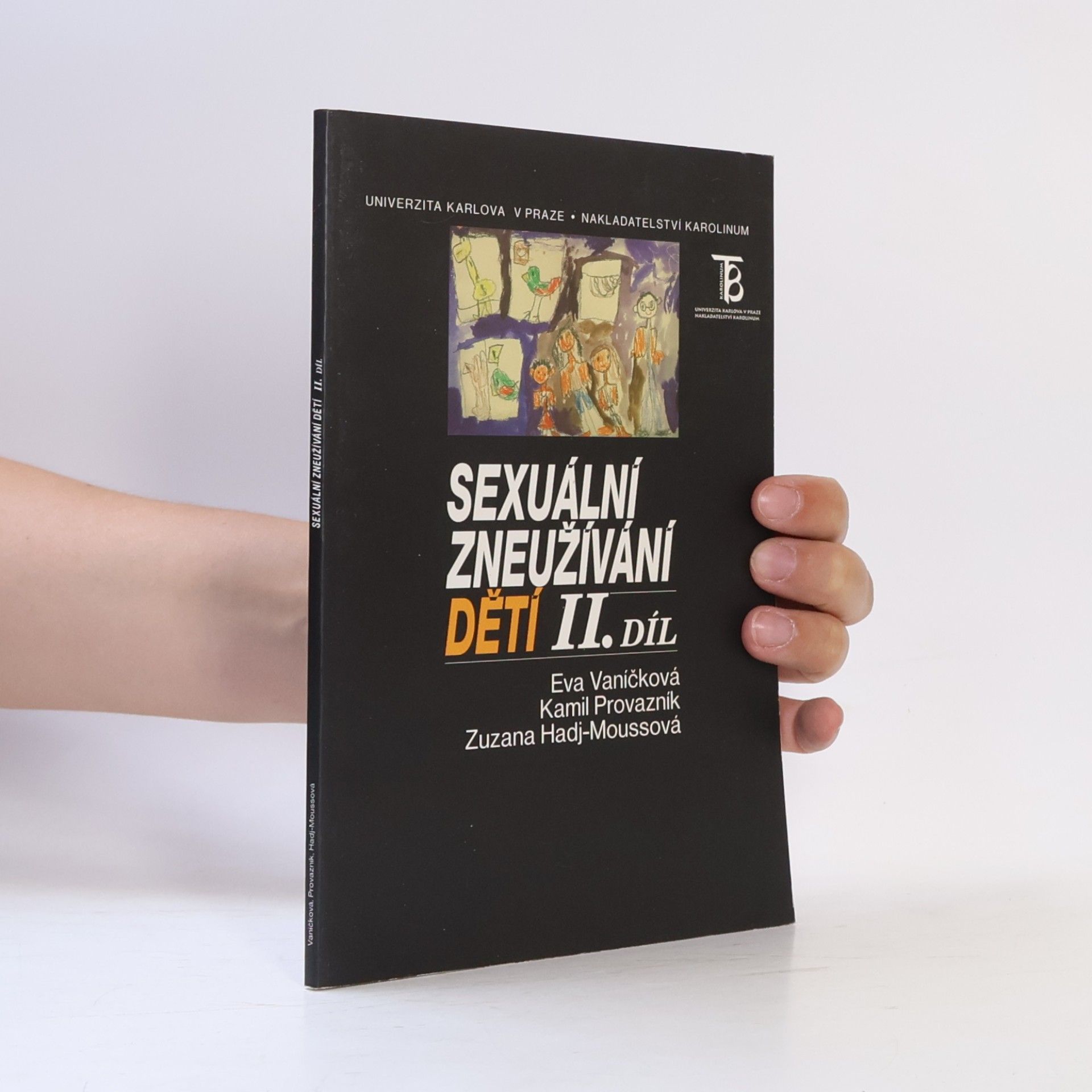 Zuzana Hadj-Moussová Sexuální zneužívání dětí. Díl 2