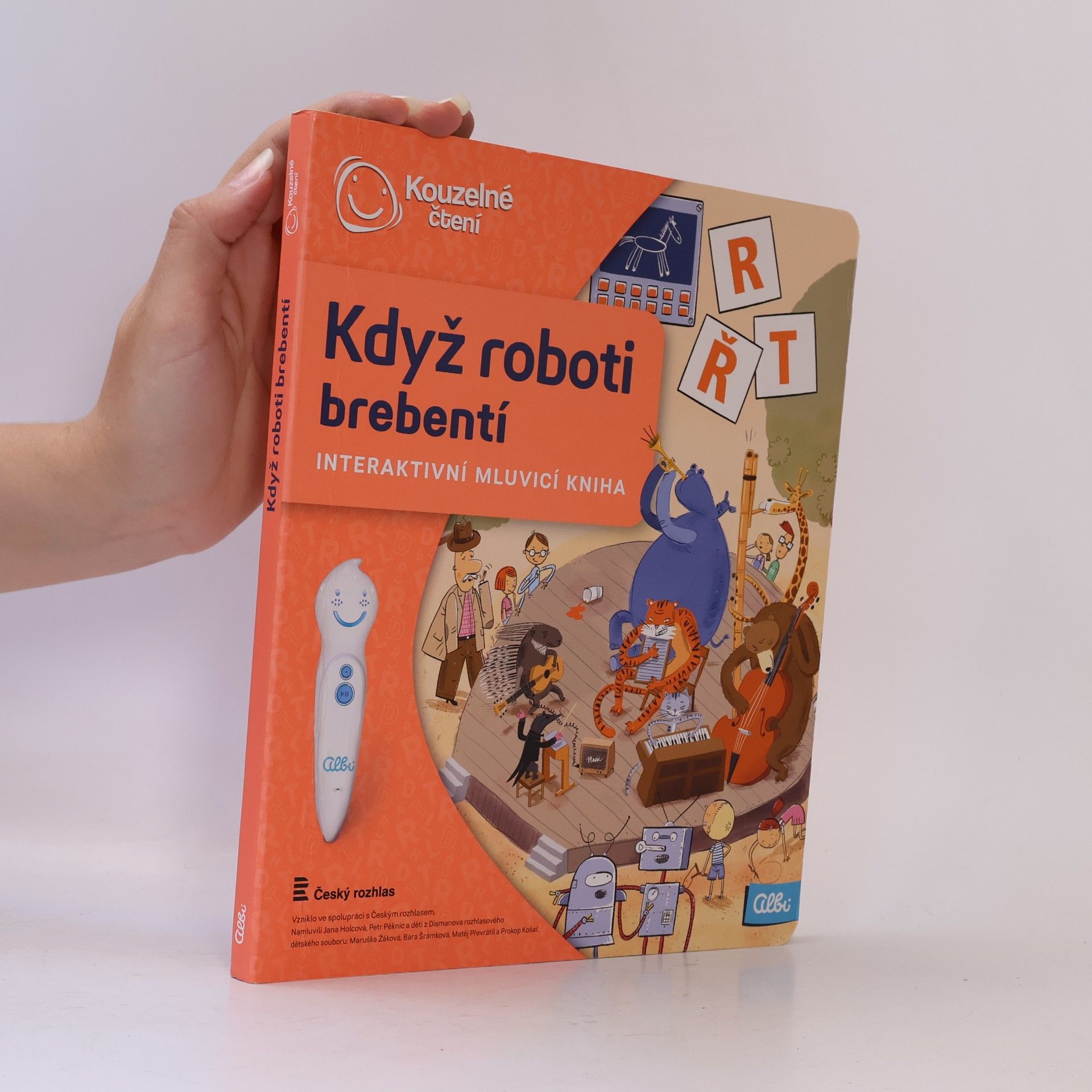 Ester Stará Když roboti brebentí. Interaktivní mluvicí kniha