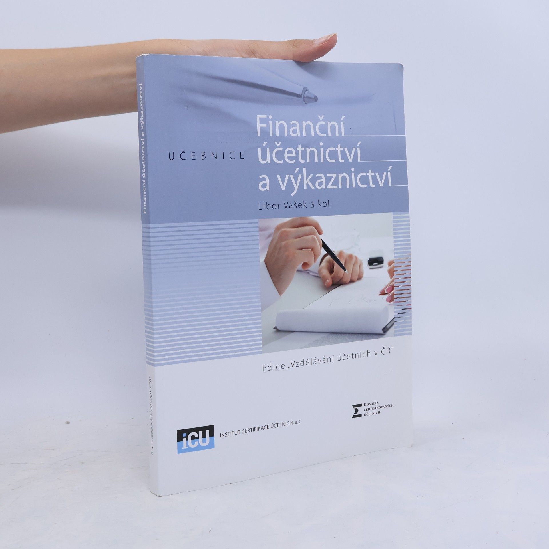 Autorenkollektiv Finanční účetnictví a výkaznictví