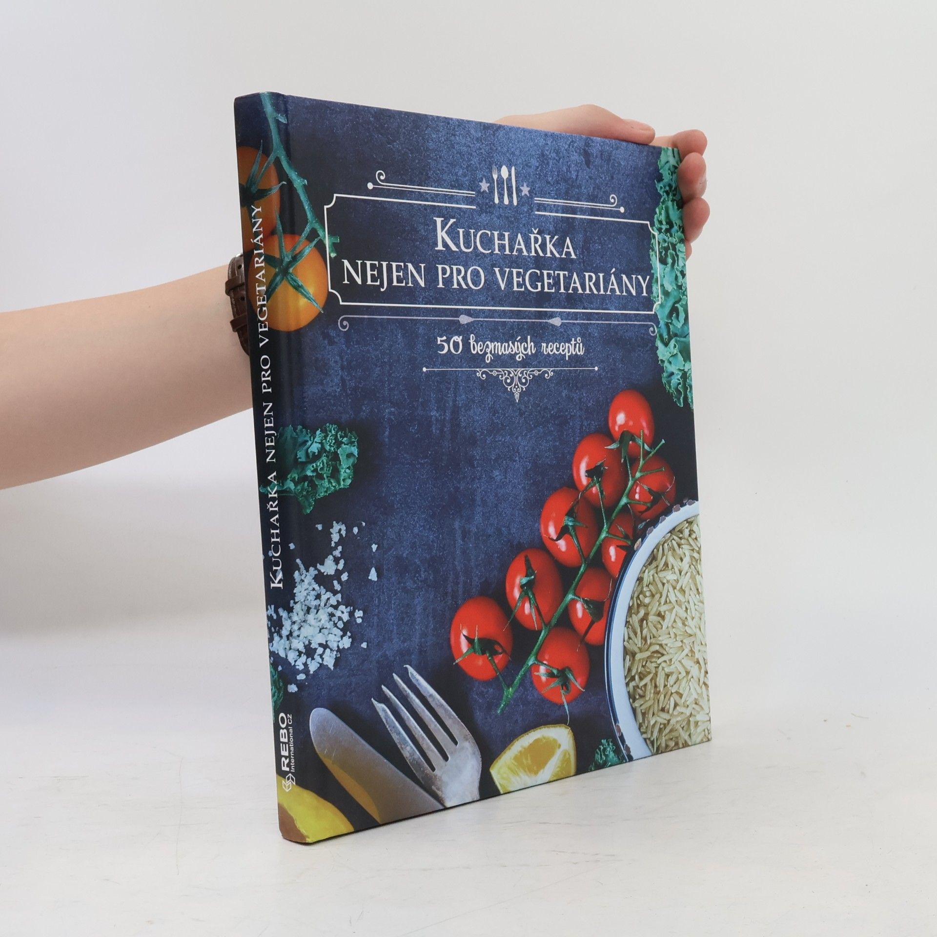 Kuchařka nejen pro vegetariány