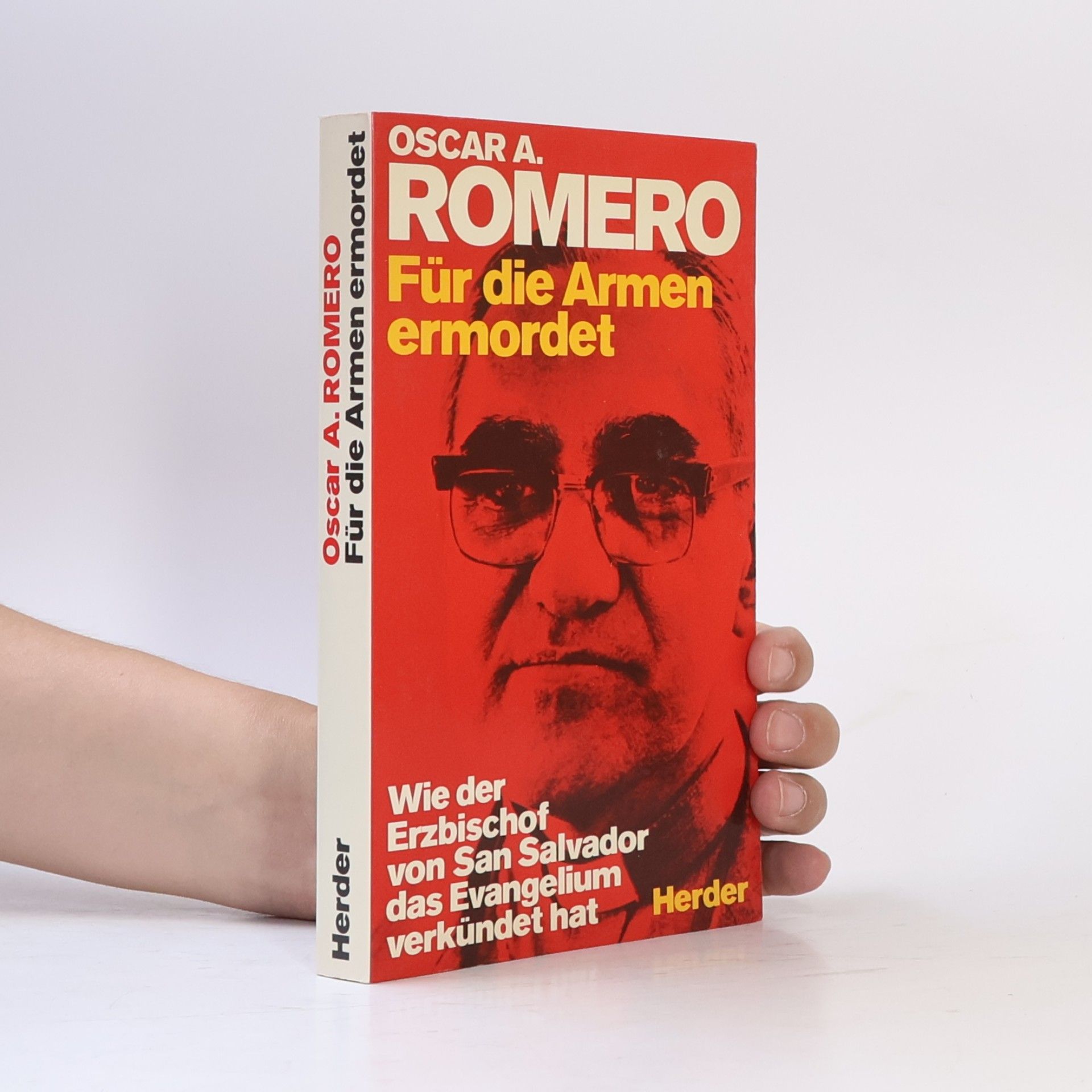 Oscar A. Romero Für die Armen ermordet