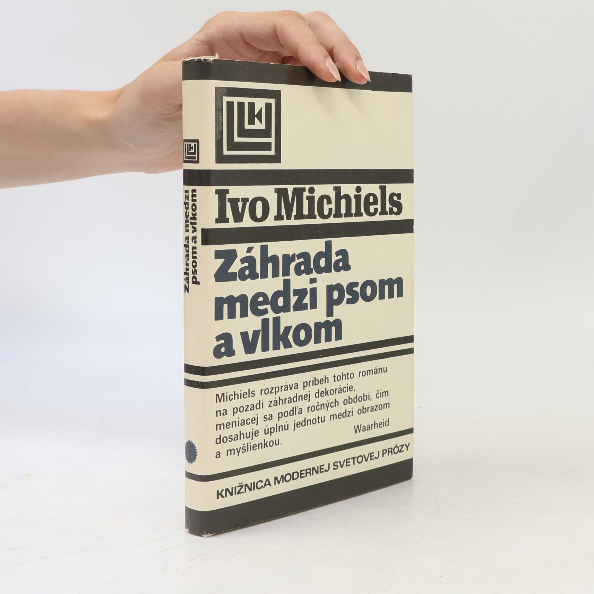 Ivo Michels Záhrada medzi psom a vlkom