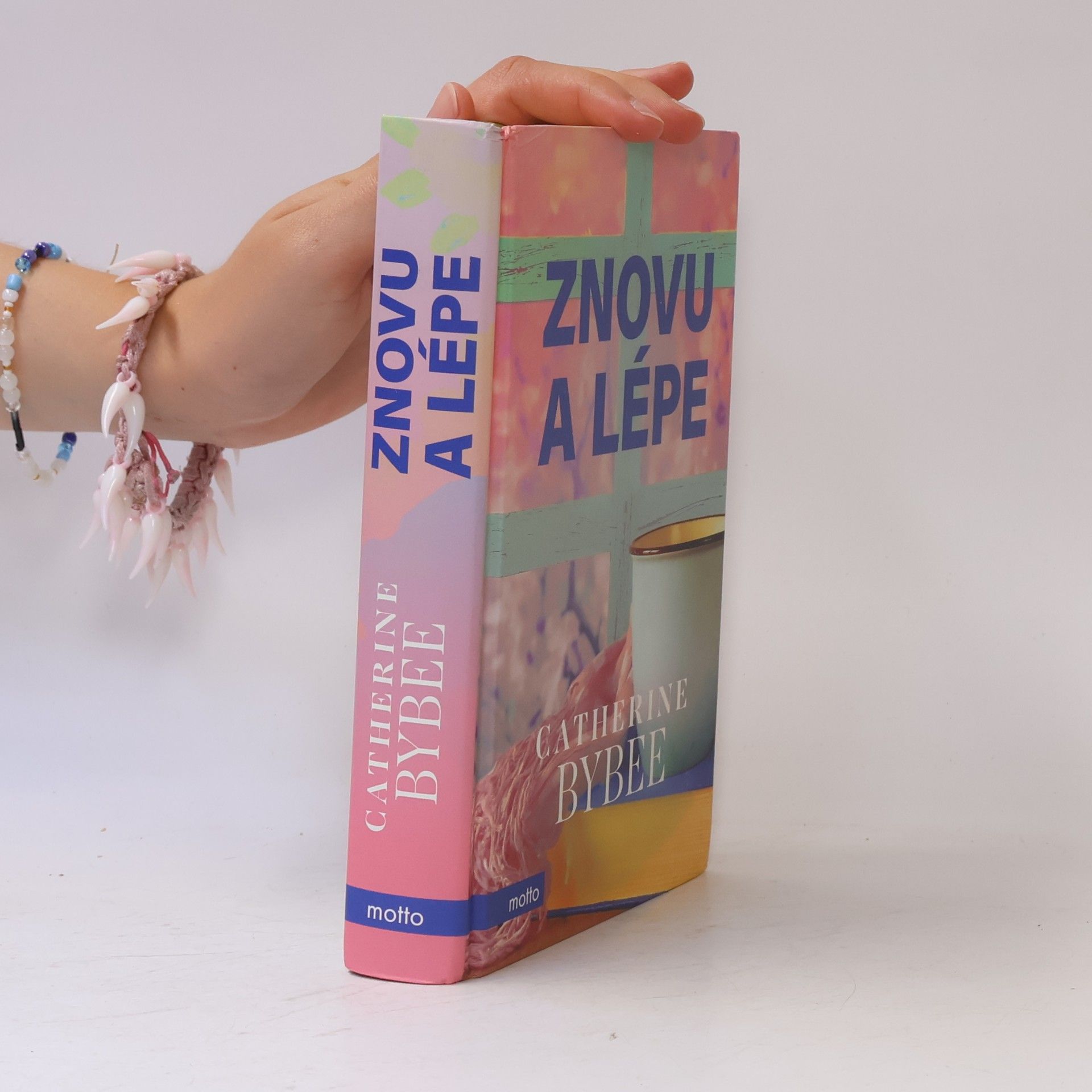 Catherine Bybee Znovu a lépe