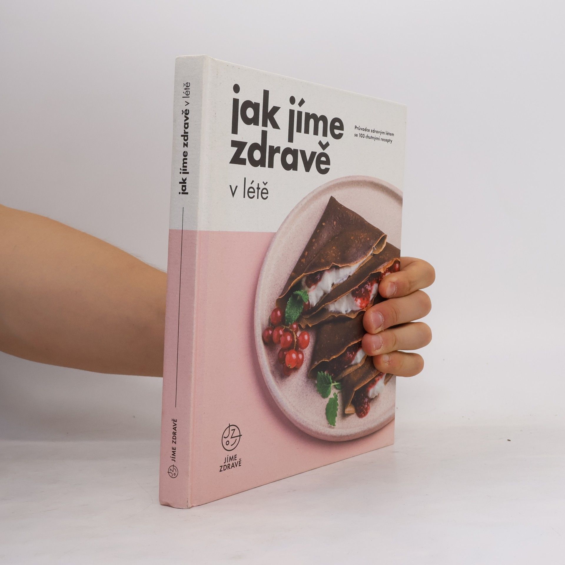 Autorenkollektiv Jak jíme zdravě v létě