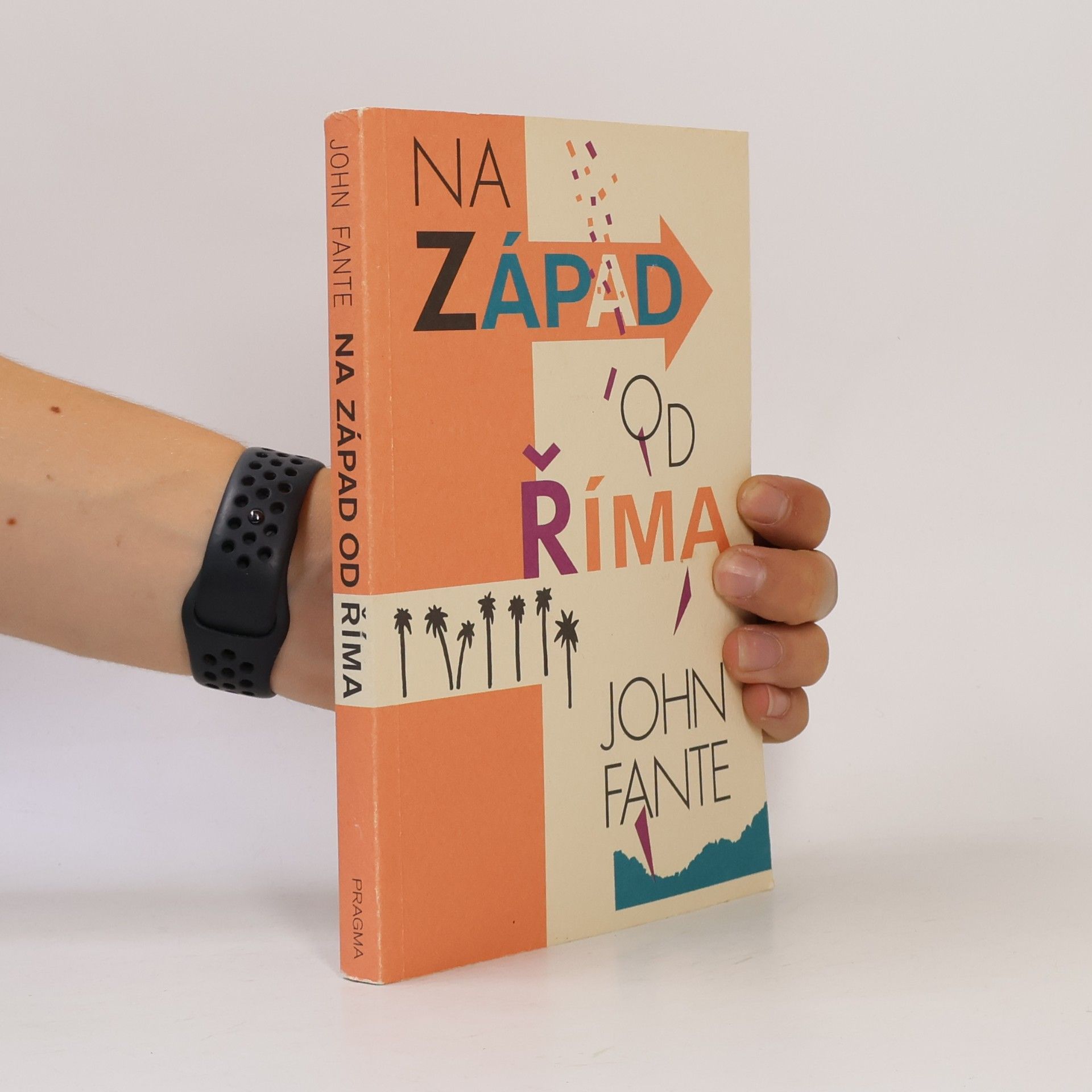 John Fante Na západ od Říma
