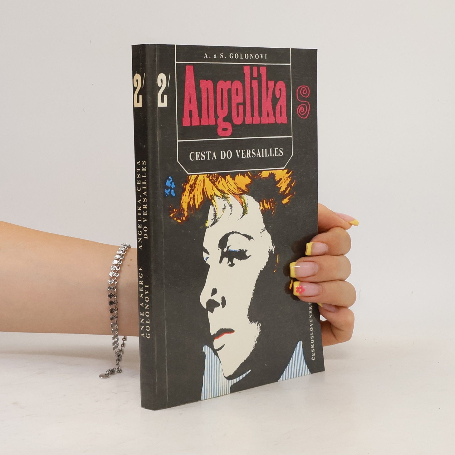 Anne Golon Angelika 2 - Cesta do Versailles.
