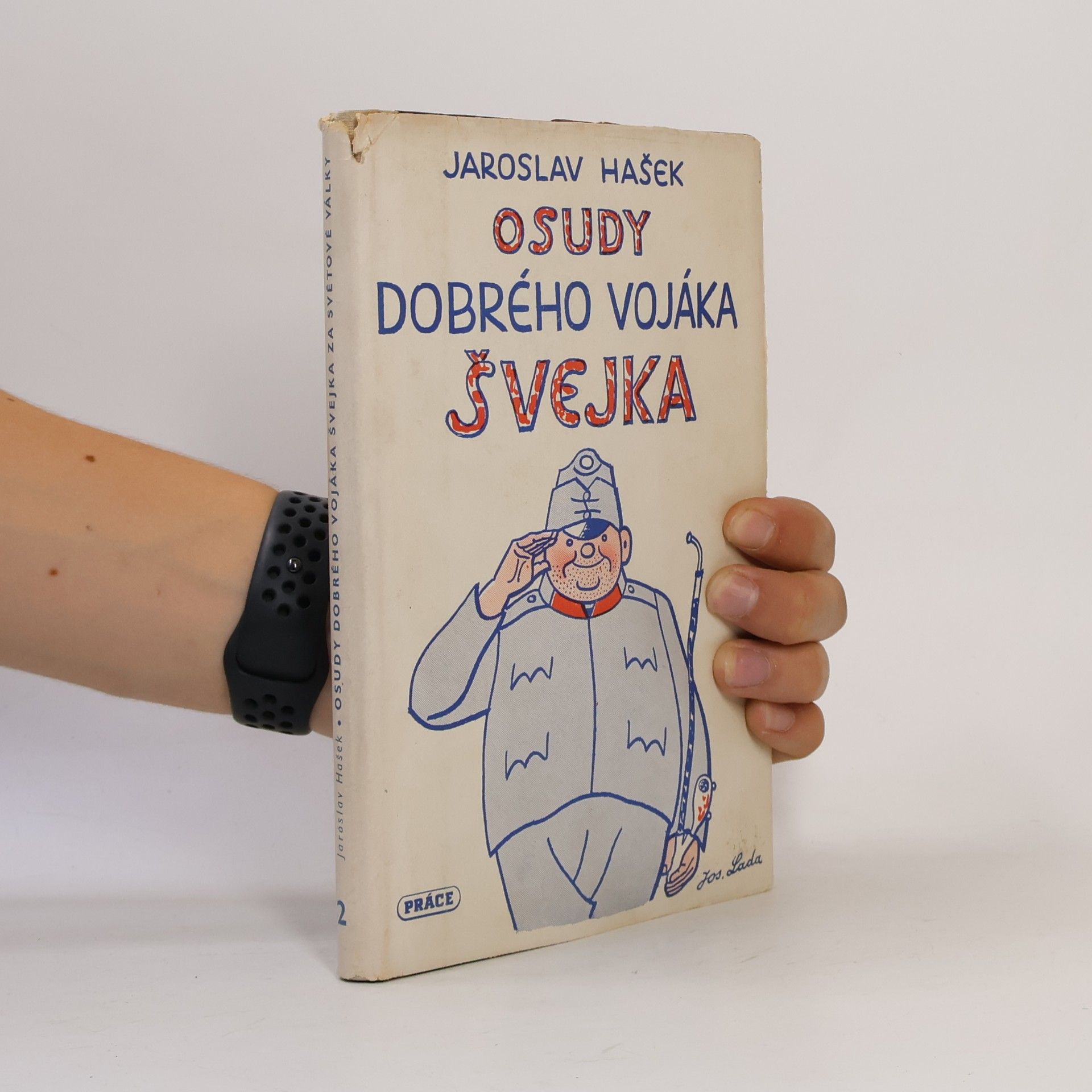 Jaroslav Hašek Osudy dobrého vojáka švejka 2