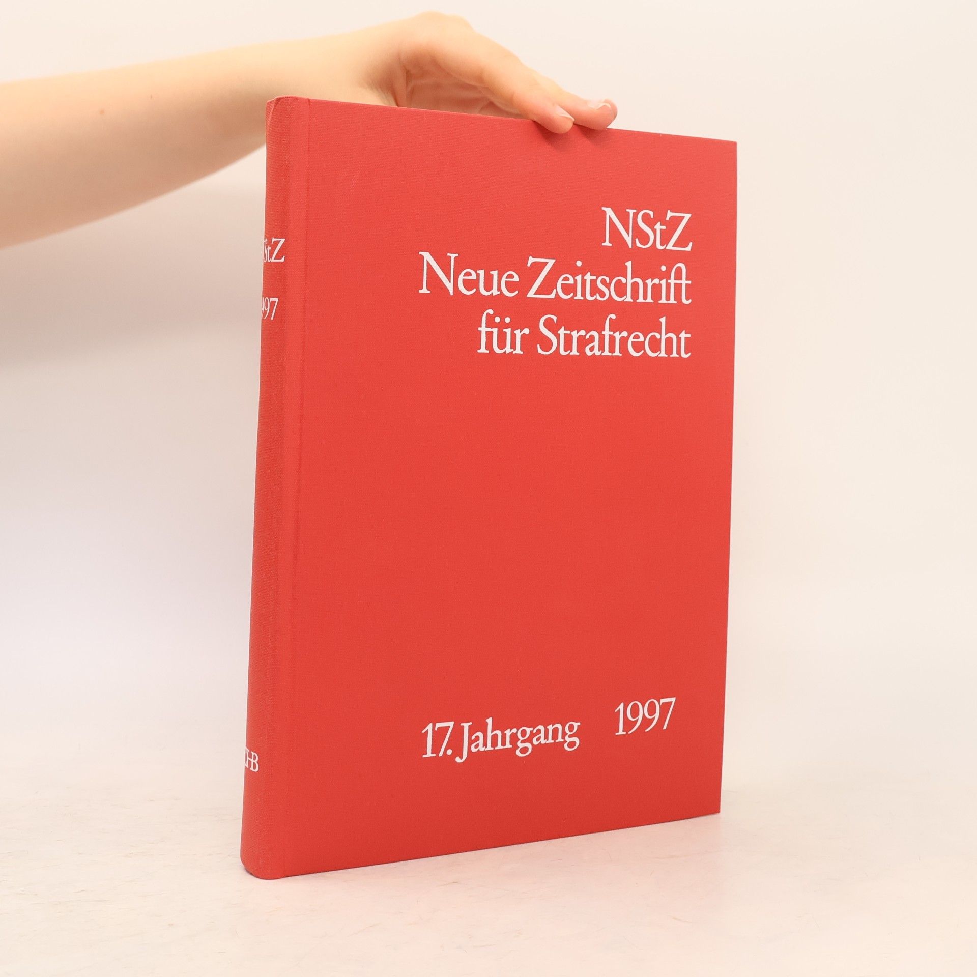 Neue Zeitschrift für Strafrecht 17. Jahrgang 1997
