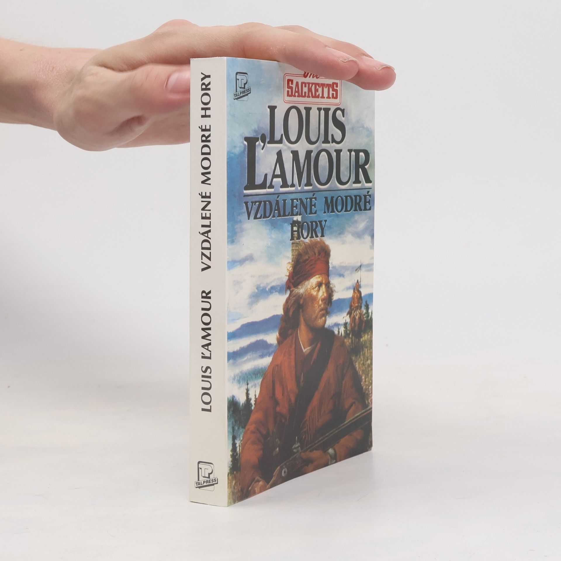 Louis L'Amour Vzdálené modré hory