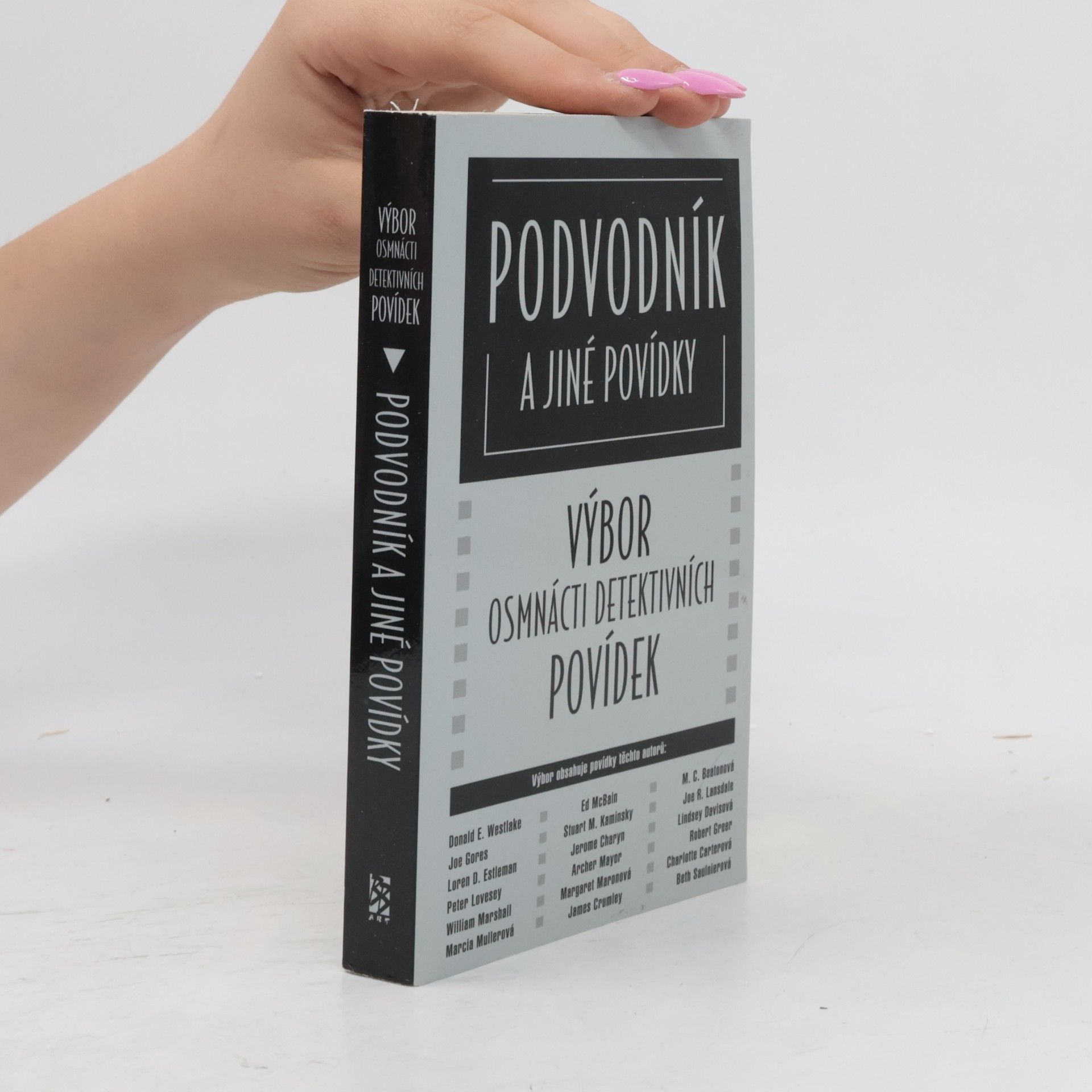 Various authors Podvodník a jiné povídky: Výbor osmnácti detektivních povídek