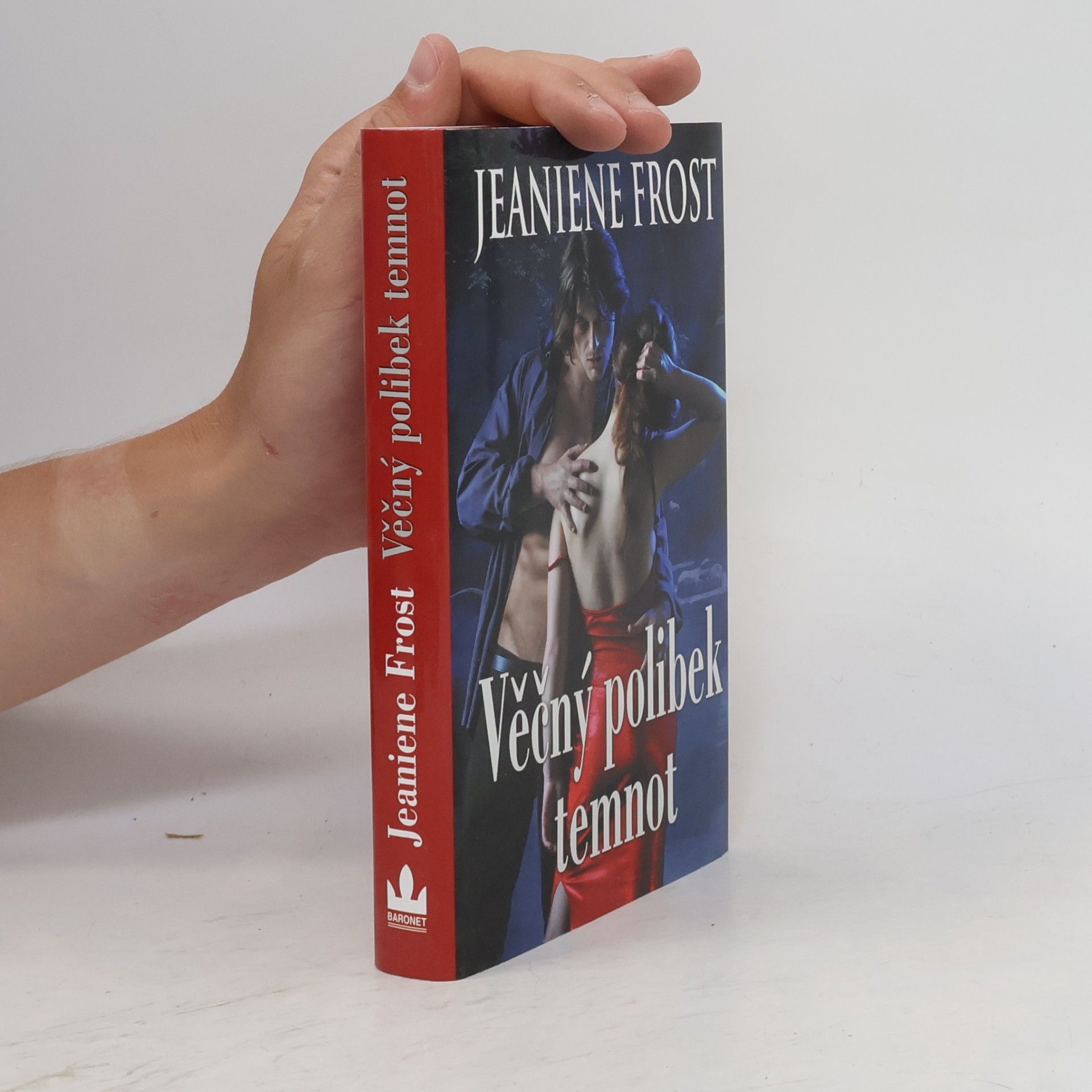 Jeaniene Frost Věčný polibek temnot. 2. díl