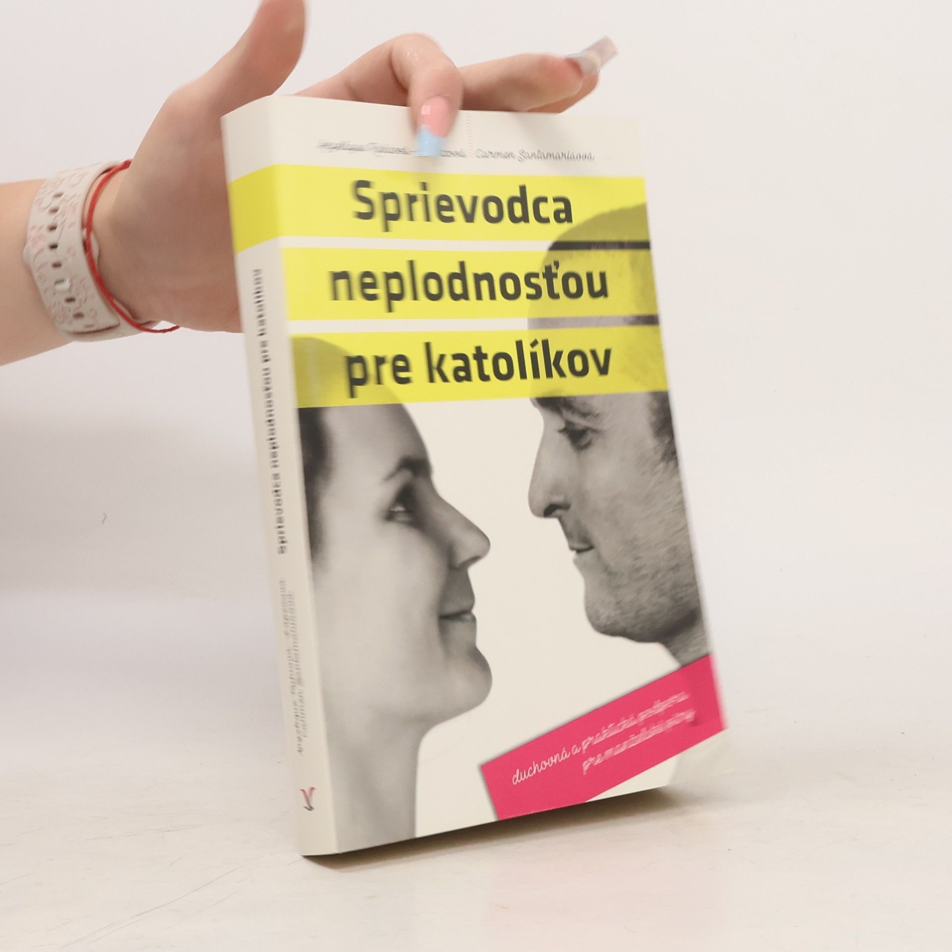 Carmen Santamarianová Sprievodca neplodnosťou pre katolíkov