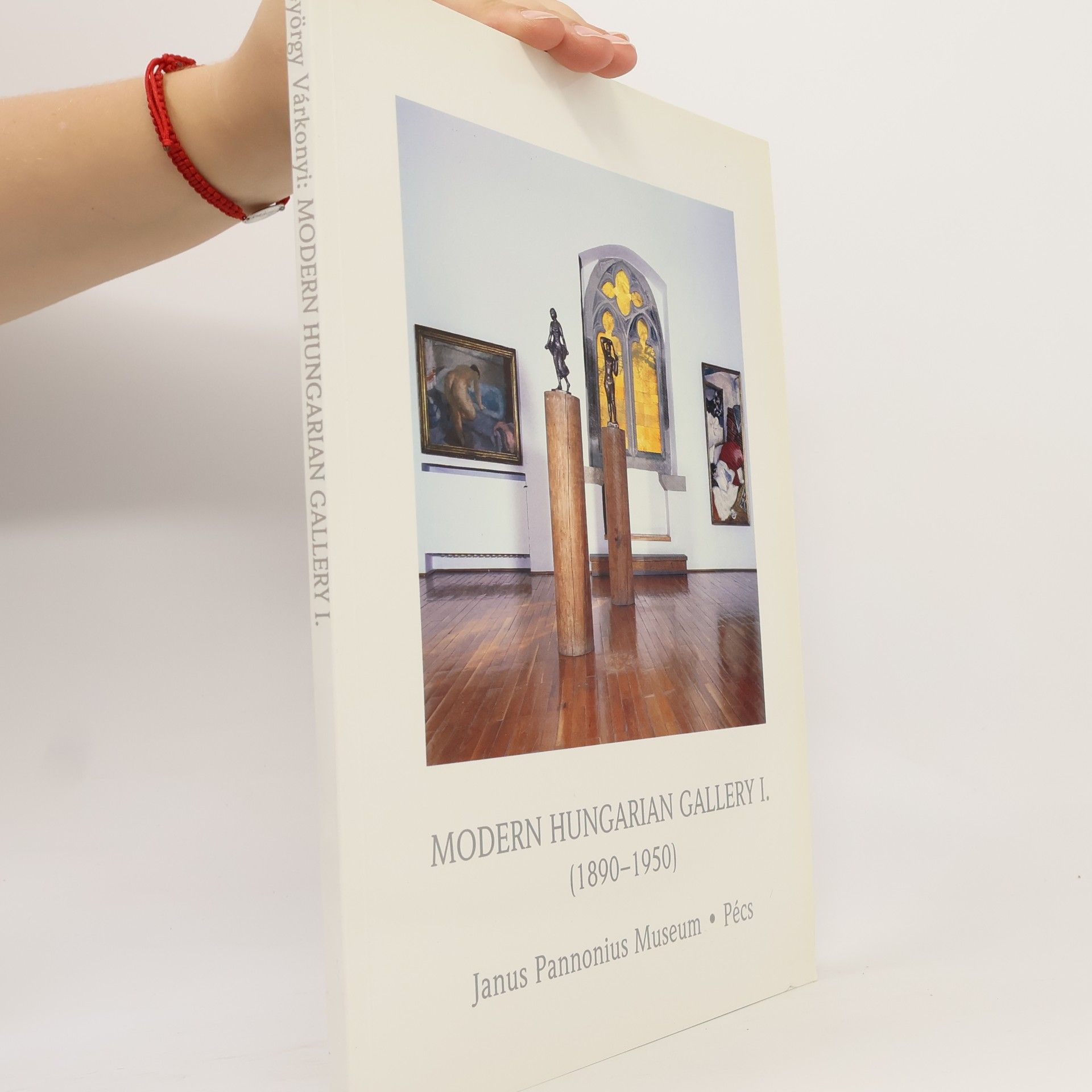 Various authors Modern Hungarian Gallery I., 1890-1950