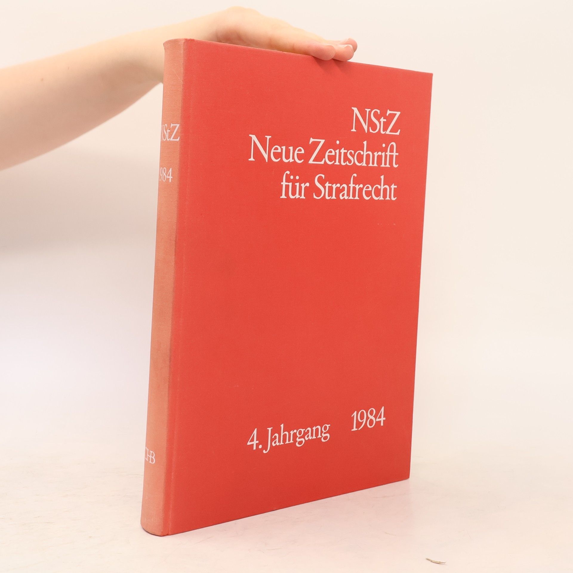 Neue Zeitschrift für Strafrecht 4. Jahrgang 1984