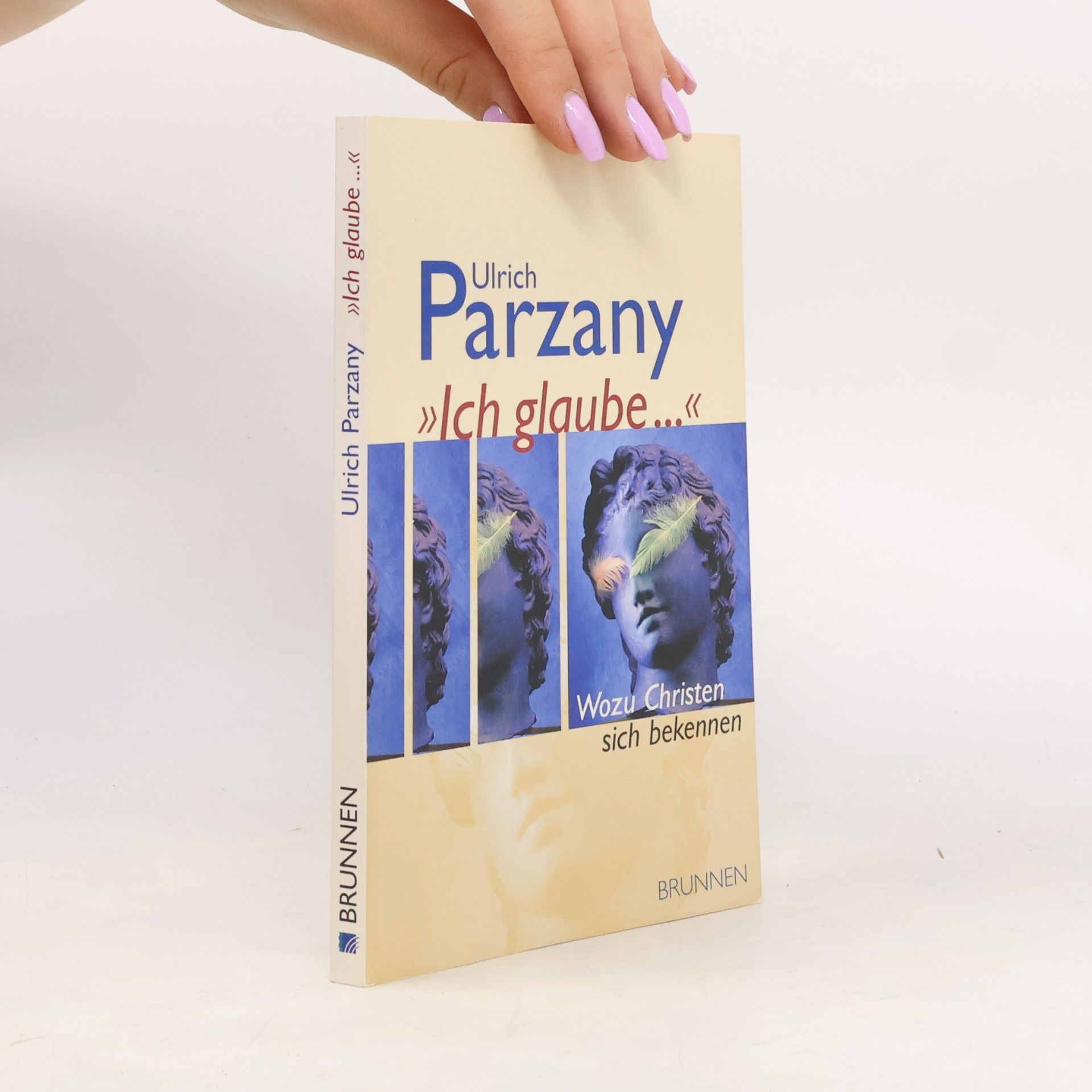 Ulrich Parzany Ich glaube...