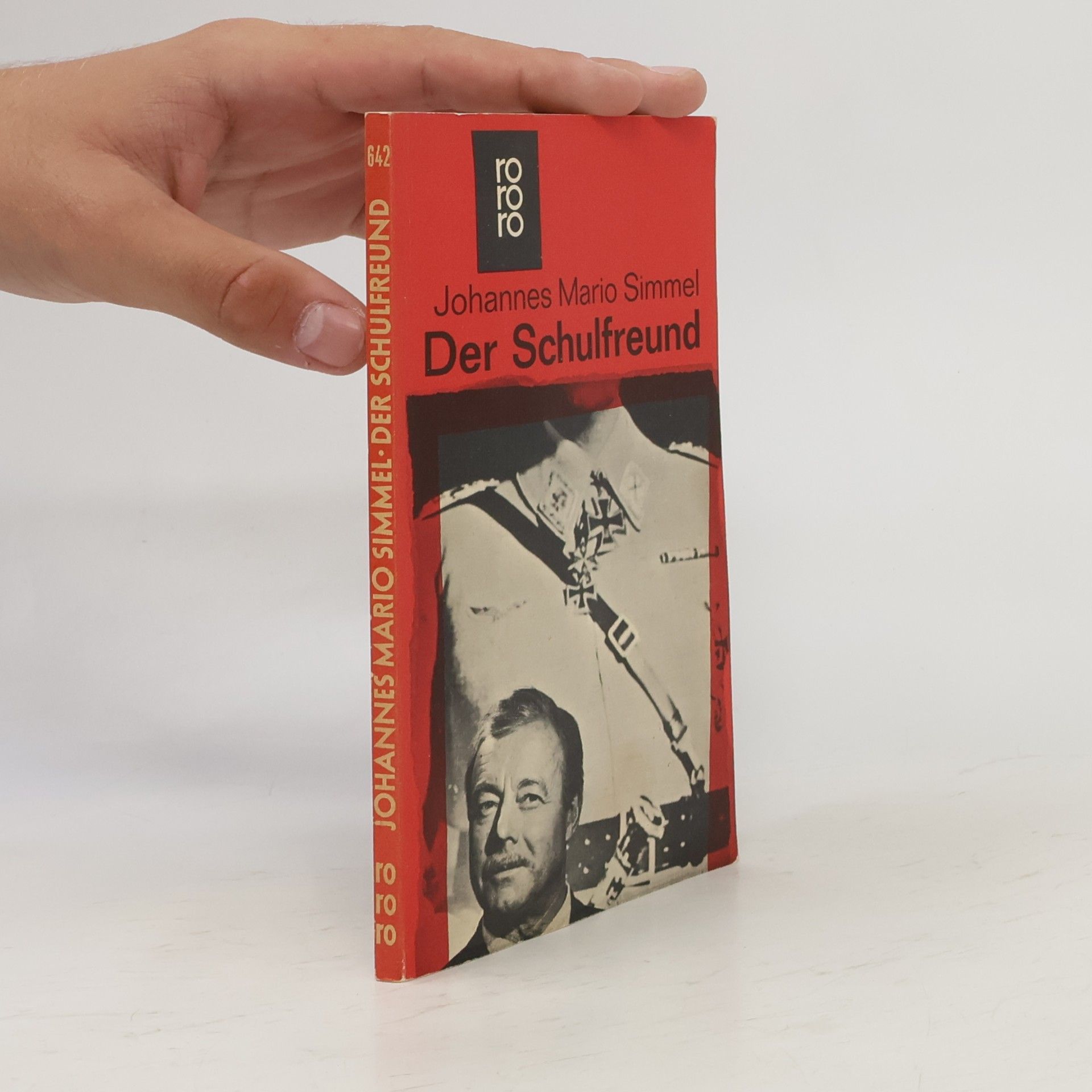 Johannes Mario Simmel Der Schulfreund