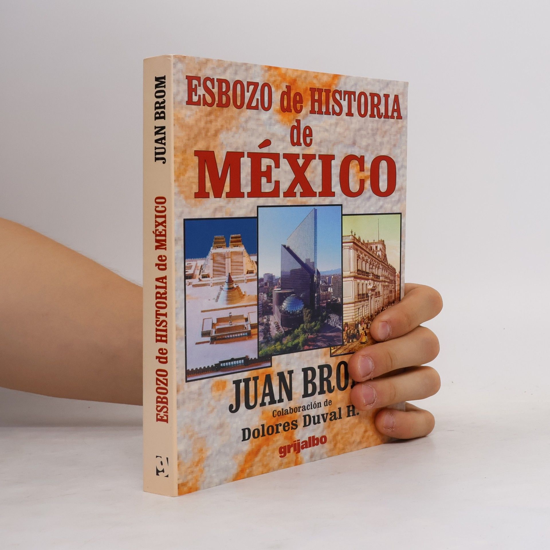 Juan Brom O. Esbozo de Historia de Mexico