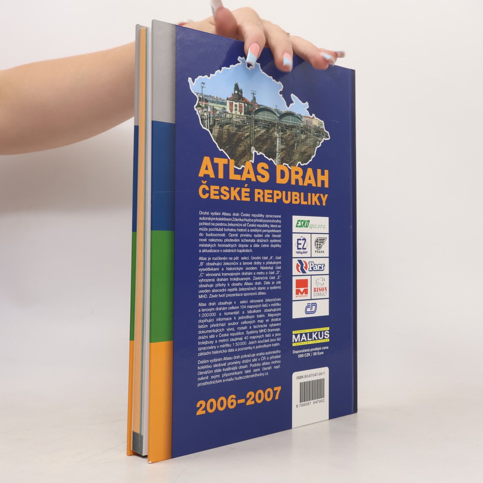 Zdeněk Hudec Atlas drah České republiky 2006–2007