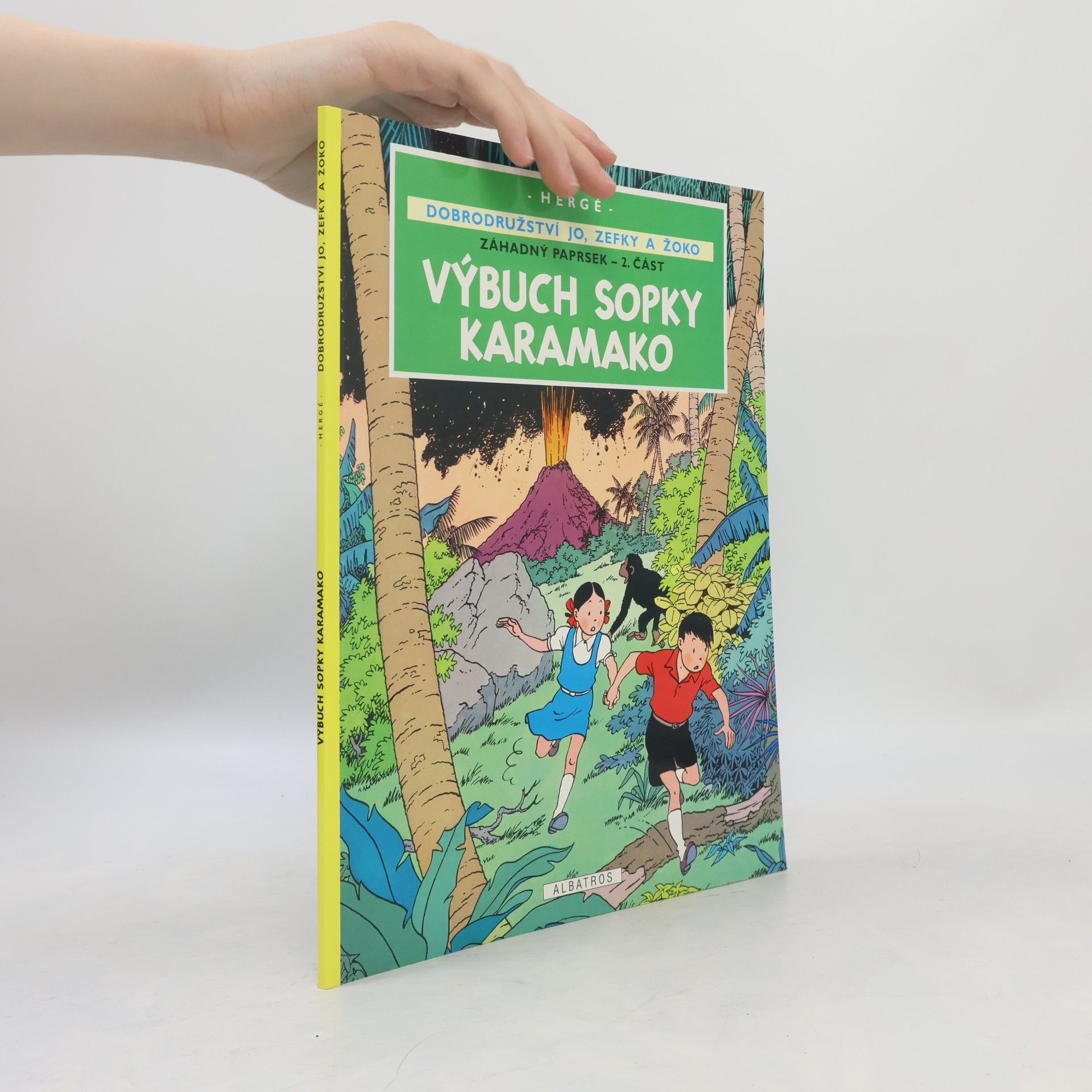Hergé Výbuch sopky Karamako - Záhadný paprsek - 2. část