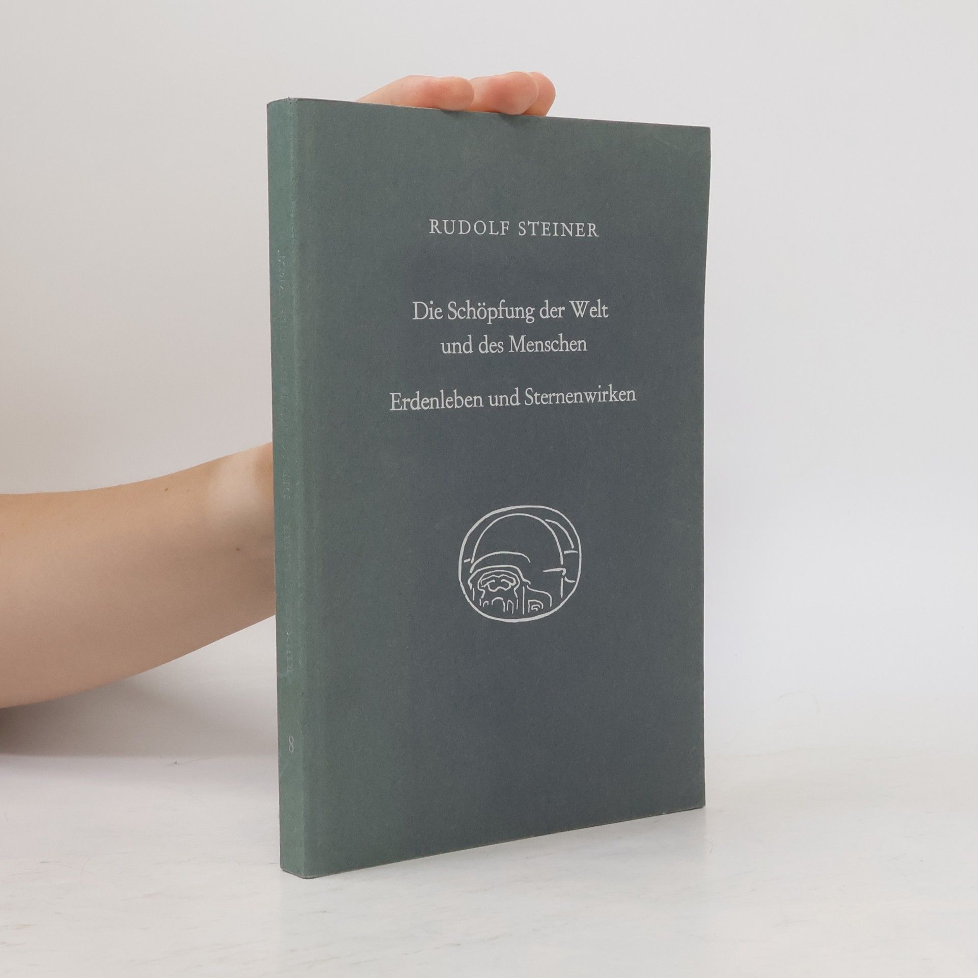 Rudolf Steiner Die Schöpfung der Welt und des Menschen
