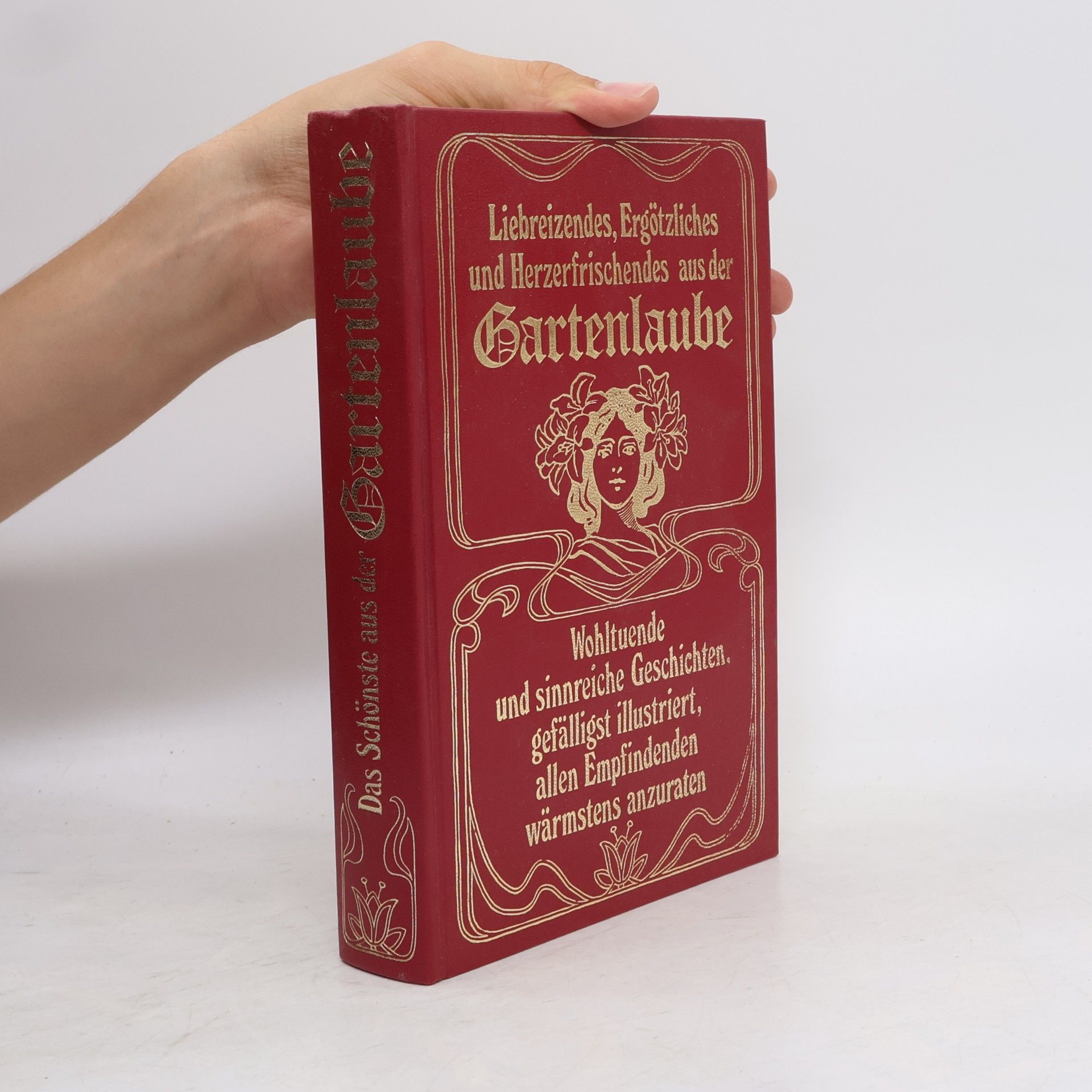 Autores varios Liebreizendes, Ergötzliches und Herzerfrischendes aus der Gartenlaube