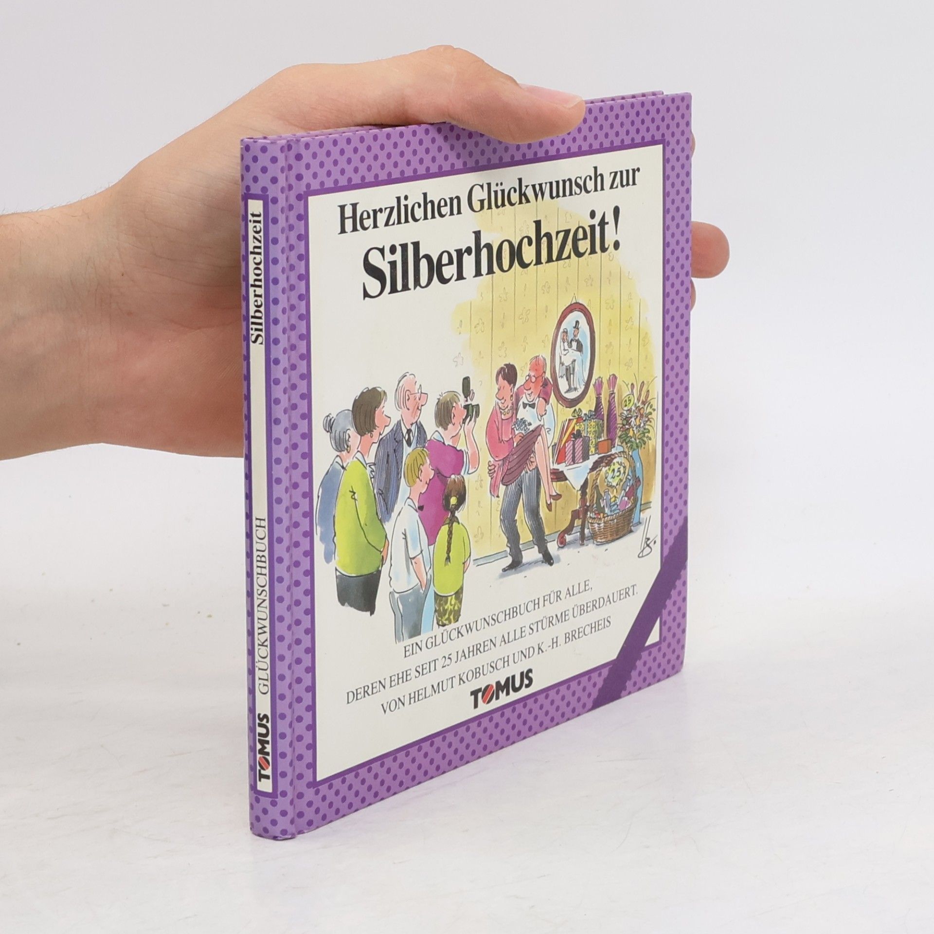 Autorenkollektiv Herzlichen Glückwunsch zur Silberhochzeit!