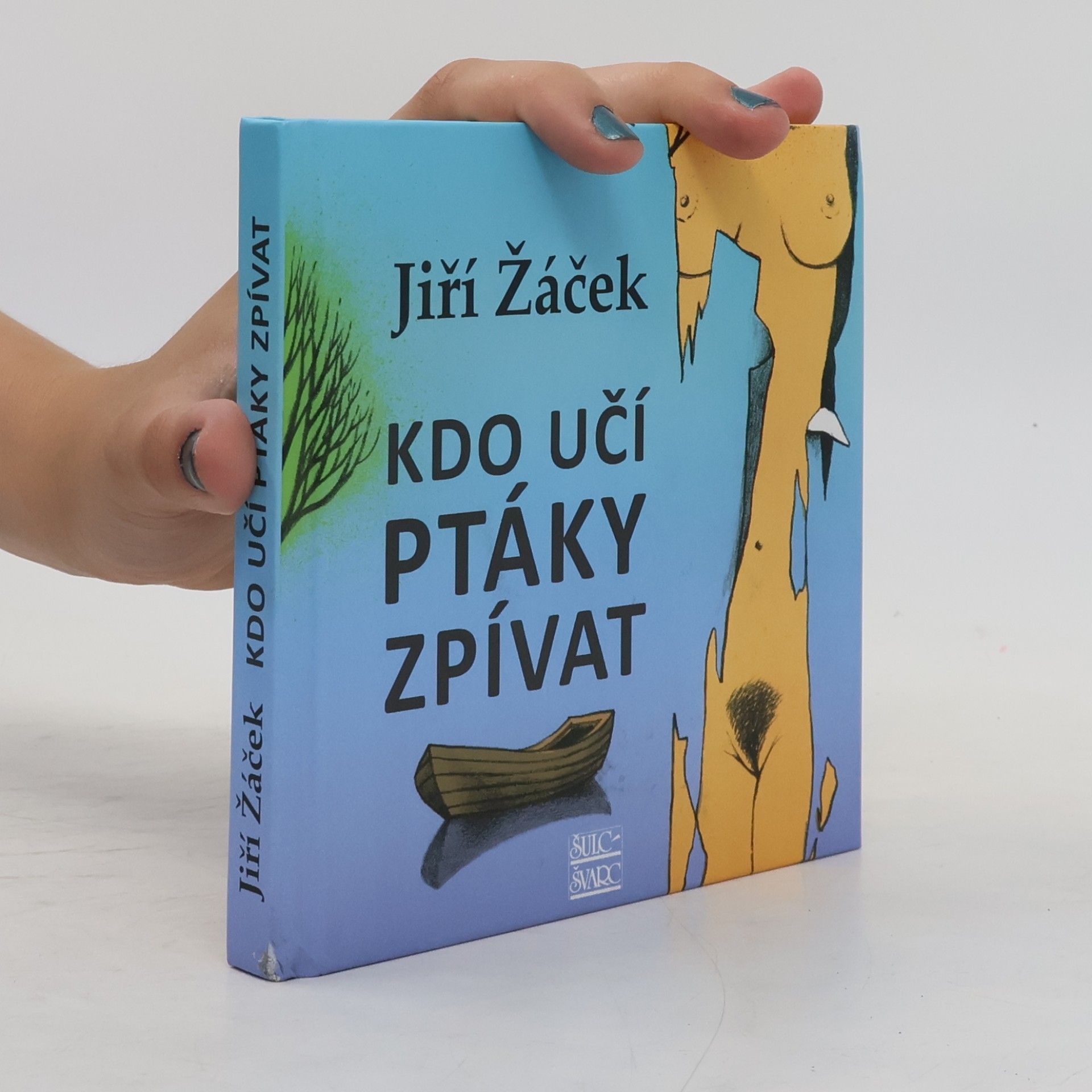 Jiří Žáček Kdo učí ptáky zpívat