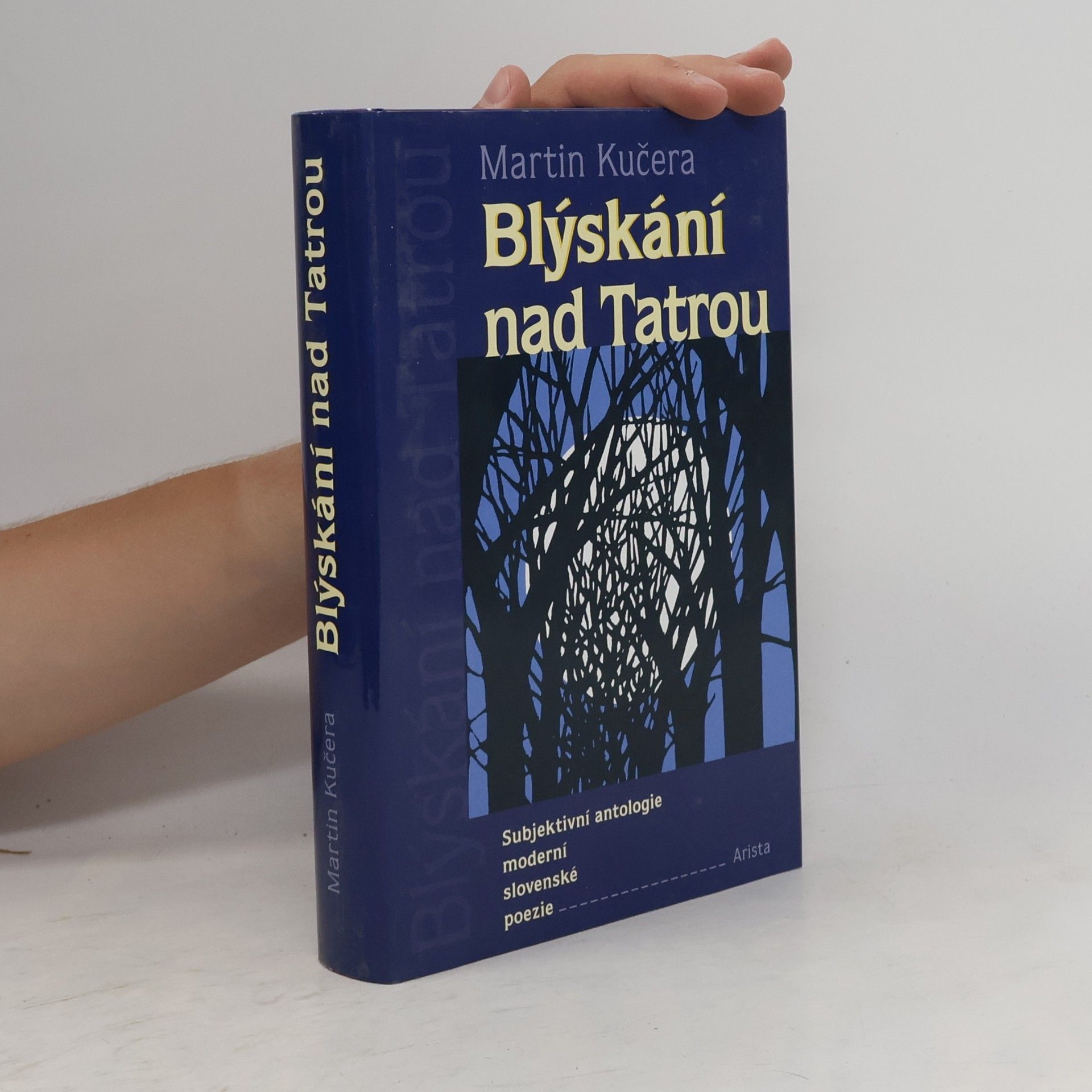Blýskání nad Tatrou. Subjektivní antologie moderní slovenské poezie