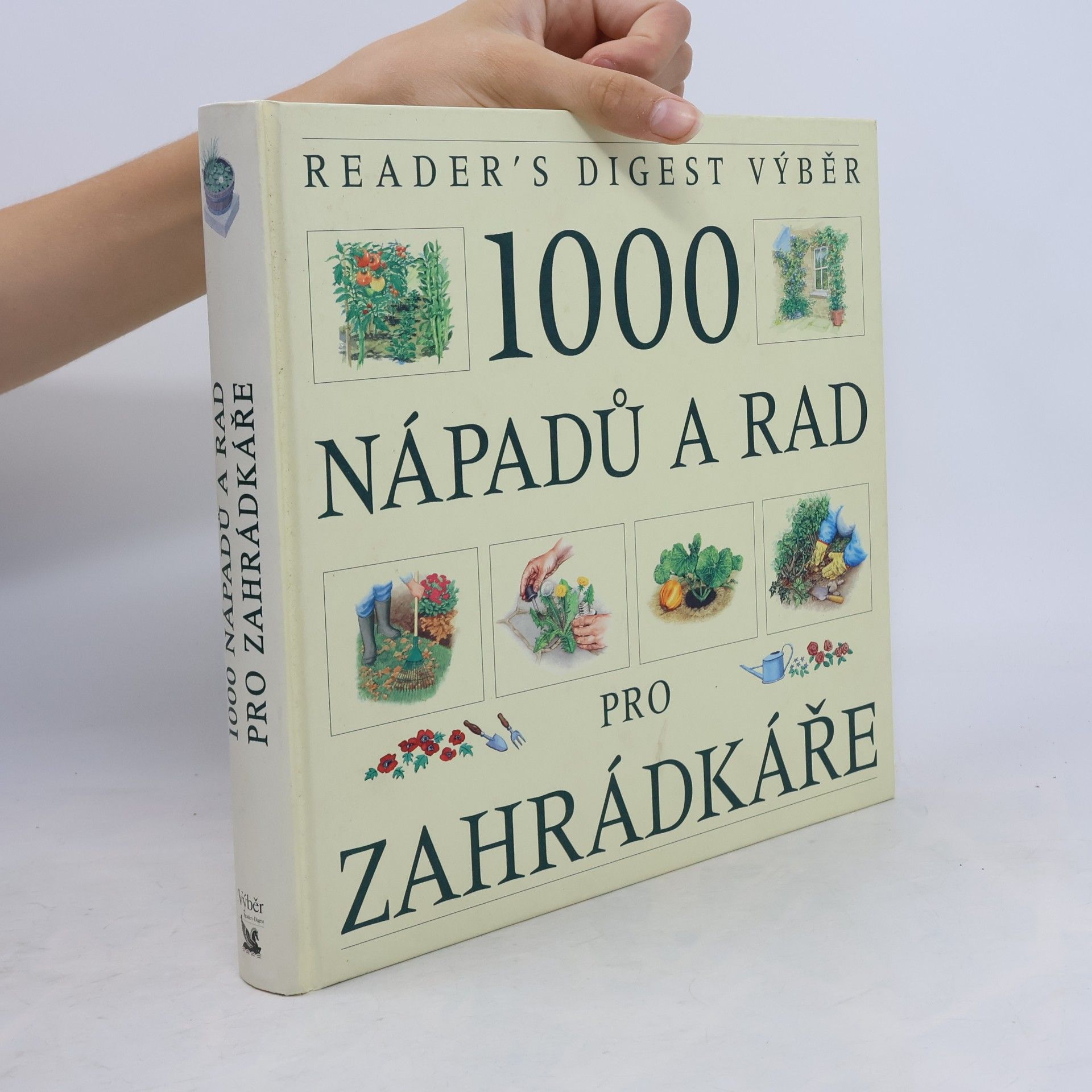 Václav Větvička 1000 nápadů a rad pro zahrádkáře
