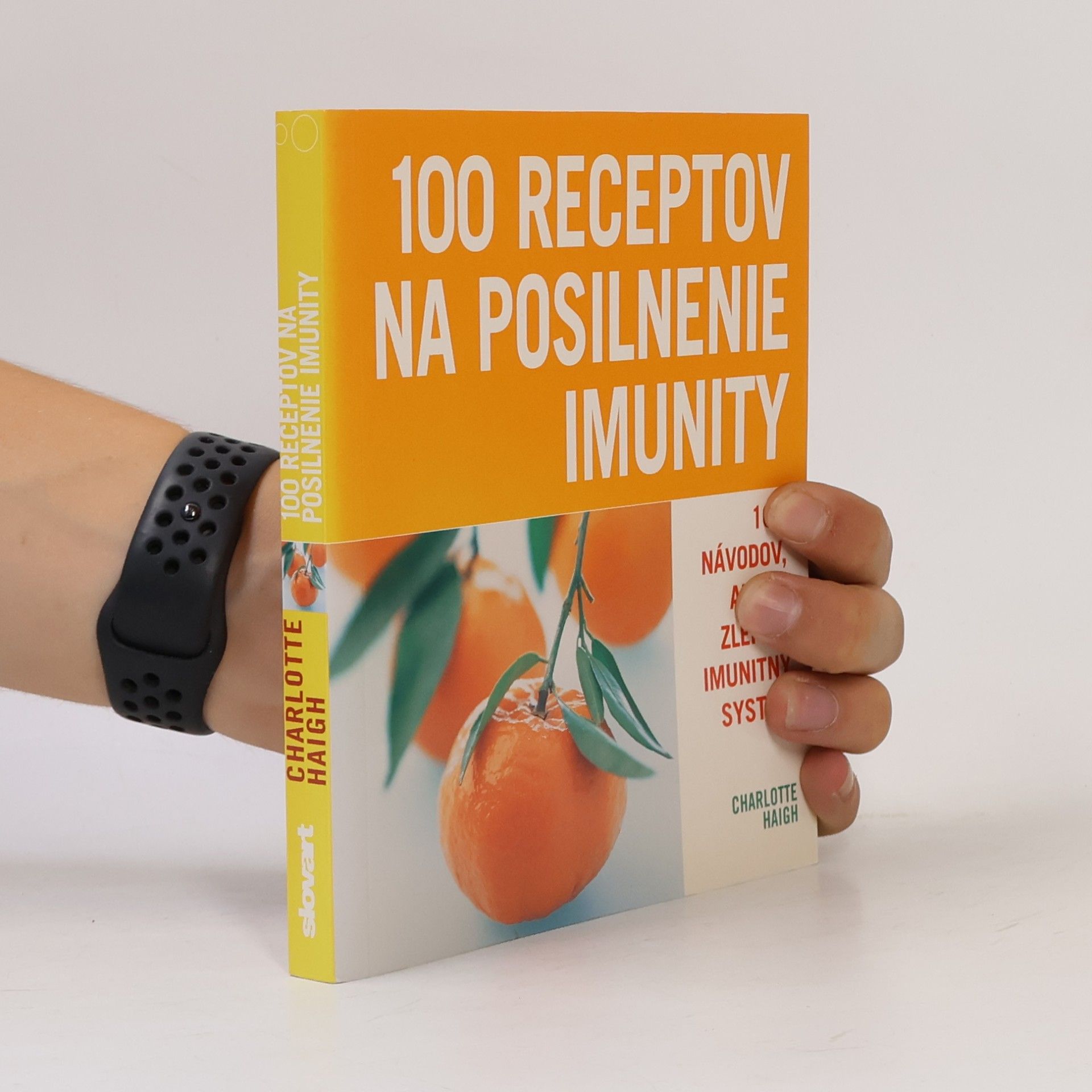 Charlotte Haigh 100 receptov na posilnenie imunity