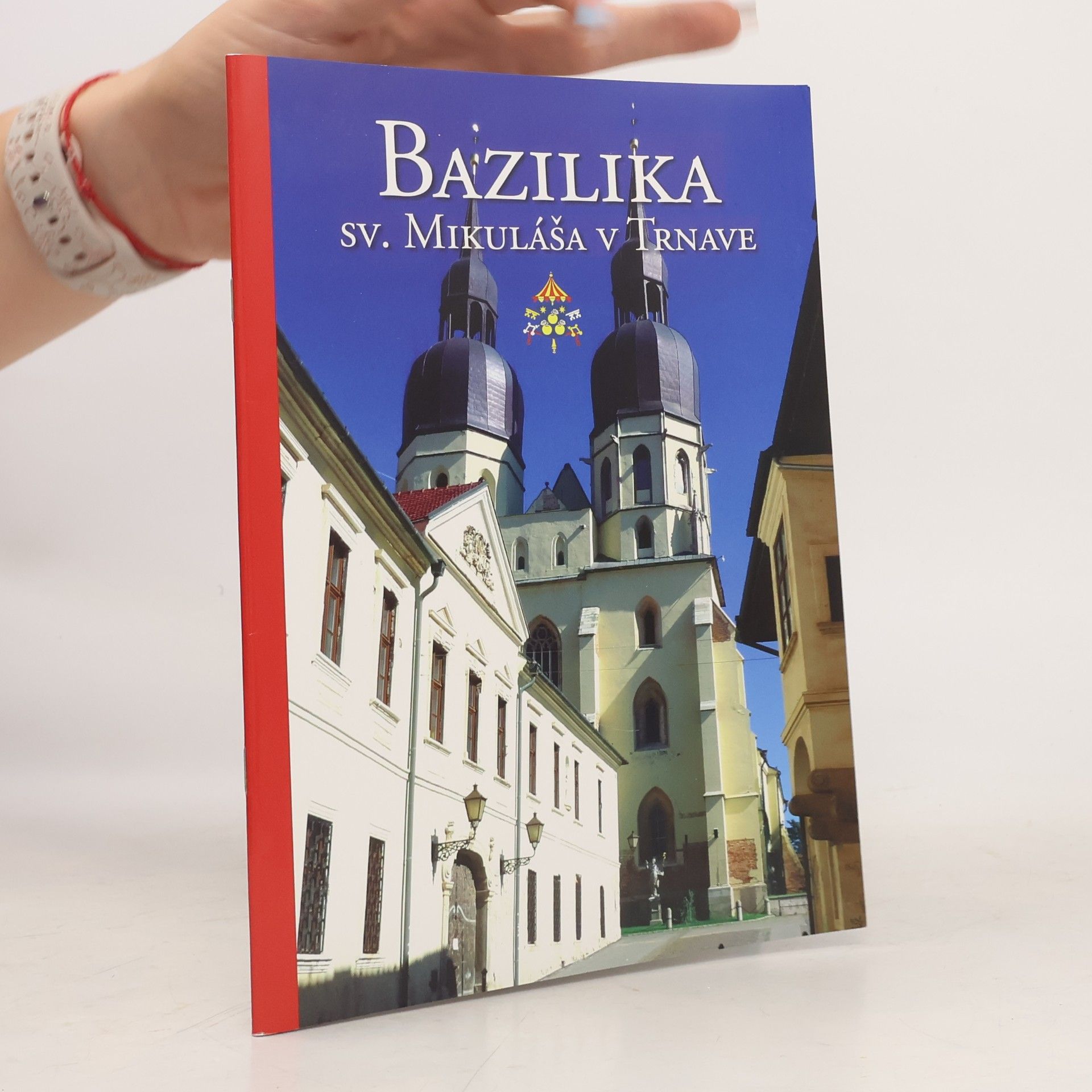 Autorenkollektiv Bazilika Sv. Mikuláša v Trnave