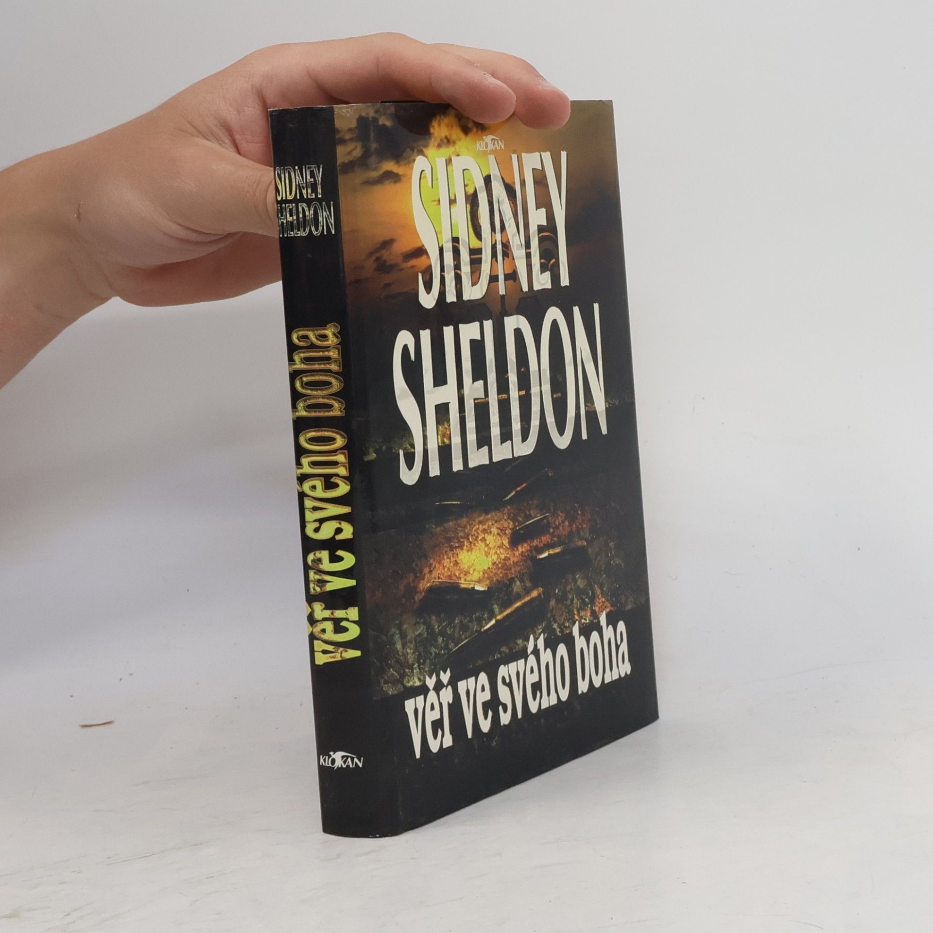 Sidney Sheldon Věř ve svého boha