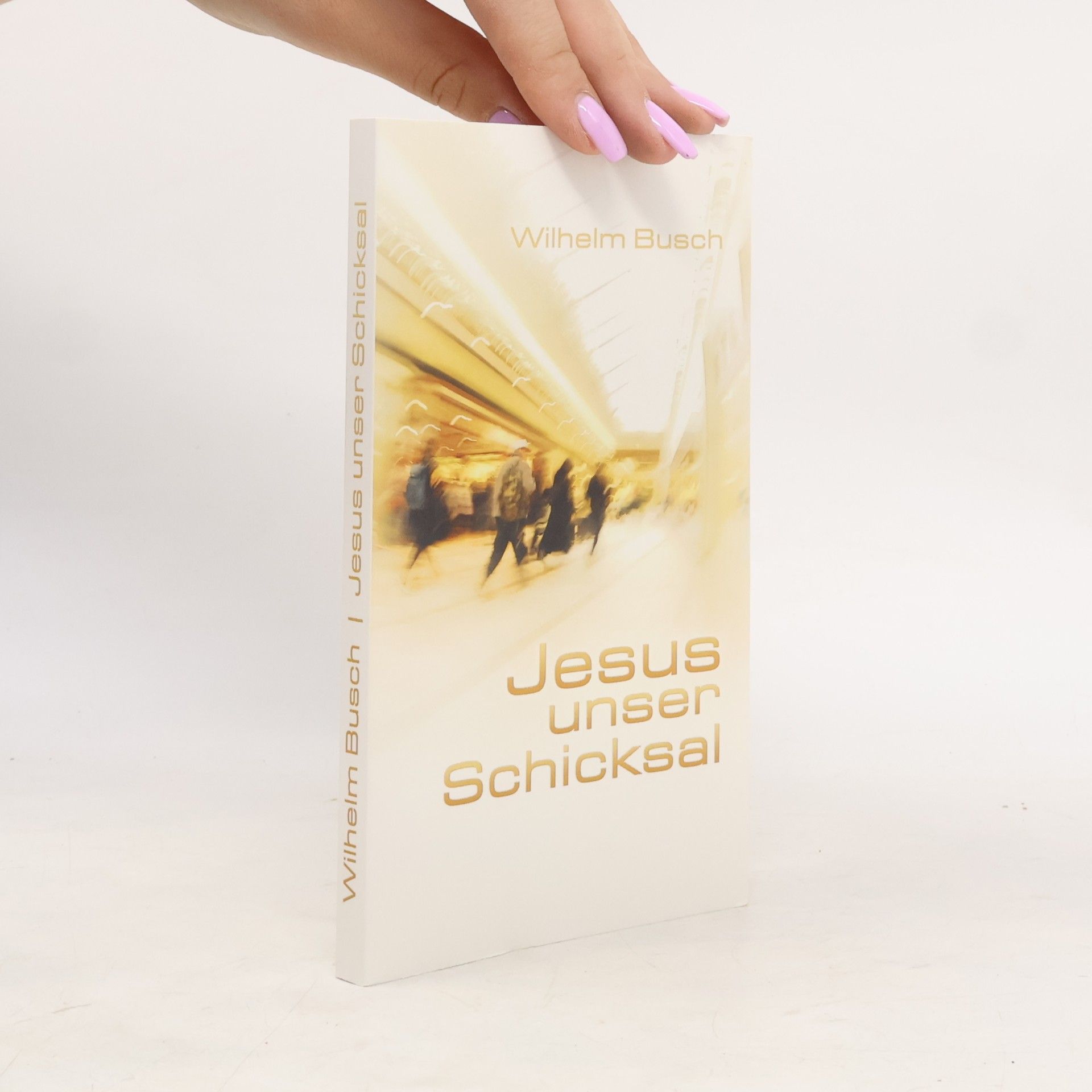 Wilhelm Busch Jesus unser Schicksal