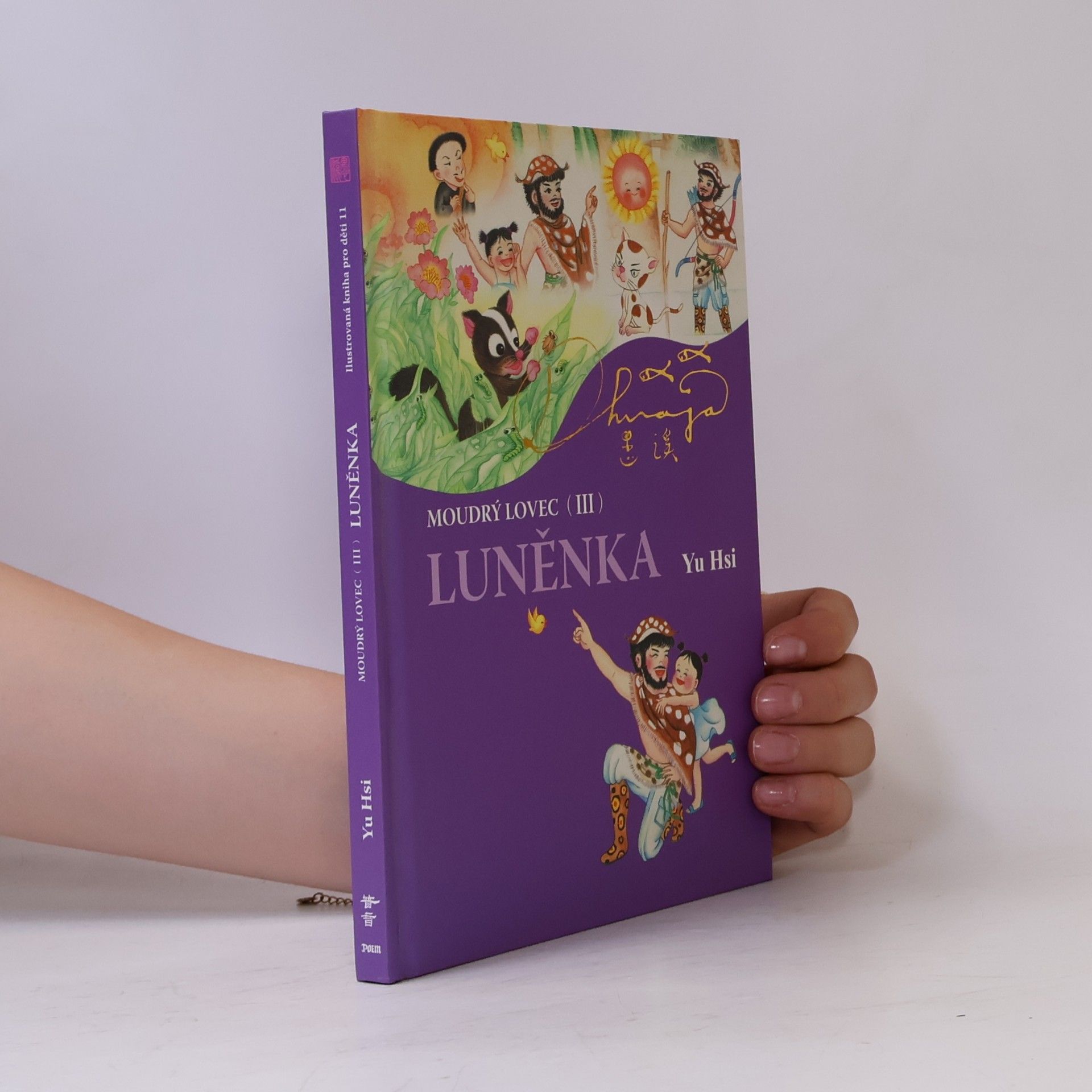 Hsi Yu Moudrý lovec III - Luněnka